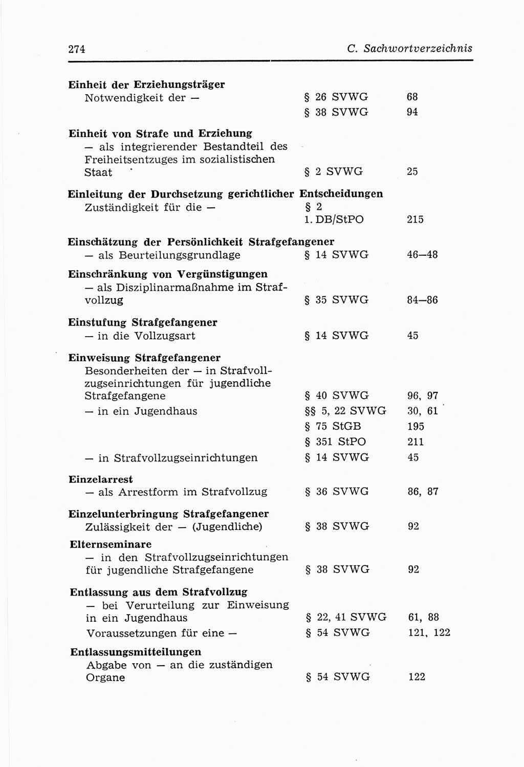 Strafvollzugs- und Wiedereingliederungsgesetz (SVWG) der Deutschen Demokratischen Republik (DDR) 1968, Seite 274 (SVWG DDR 1968, S. 274)
