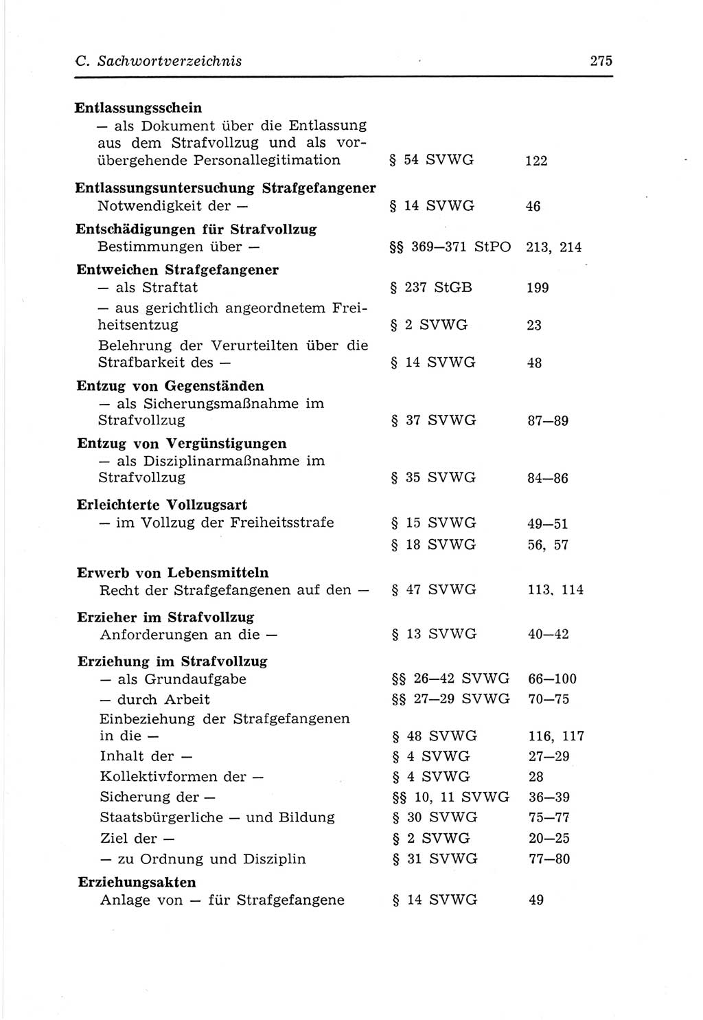 Strafvollzugs- und Wiedereingliederungsgesetz (SVWG) der Deutschen Demokratischen Republik (DDR) 1968, Seite 275 (SVWG DDR 1968, S. 275)