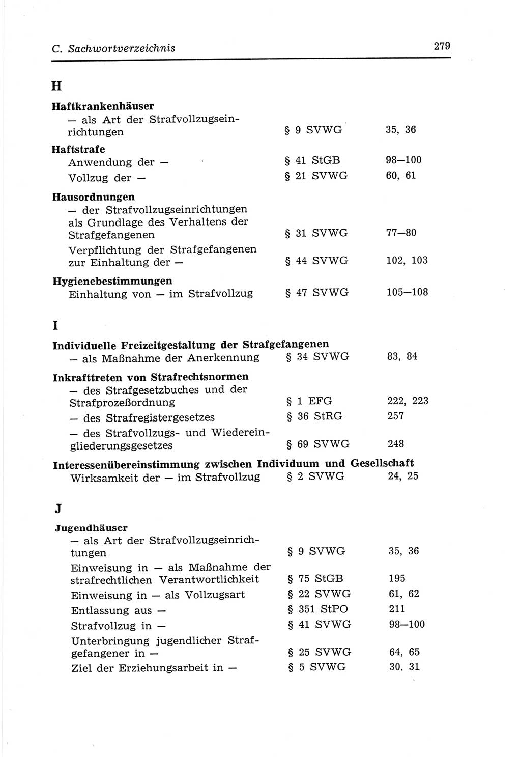 Strafvollzugs- und Wiedereingliederungsgesetz (SVWG) der Deutschen Demokratischen Republik (DDR) 1968, Seite 279 (SVWG DDR 1968, S. 279)