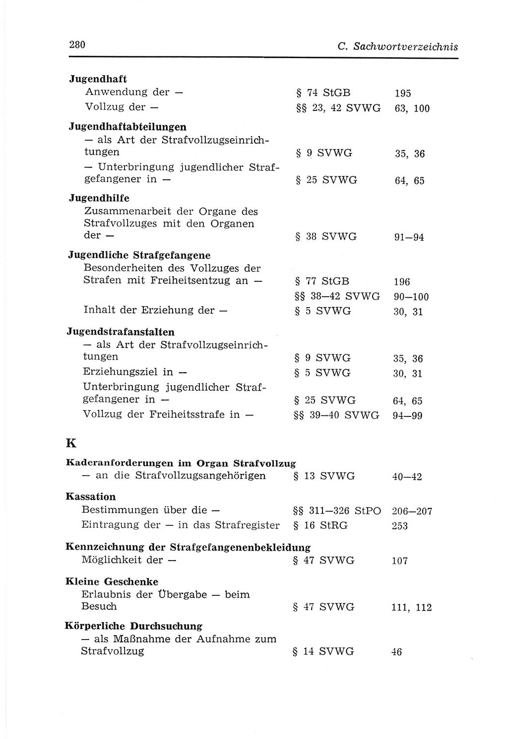 Strafvollzugs- und Wiedereingliederungsgesetz (SVWG) der Deutschen Demokratischen Republik (DDR) 1968, Seite 280 (SVWG DDR 1968, S. 280)