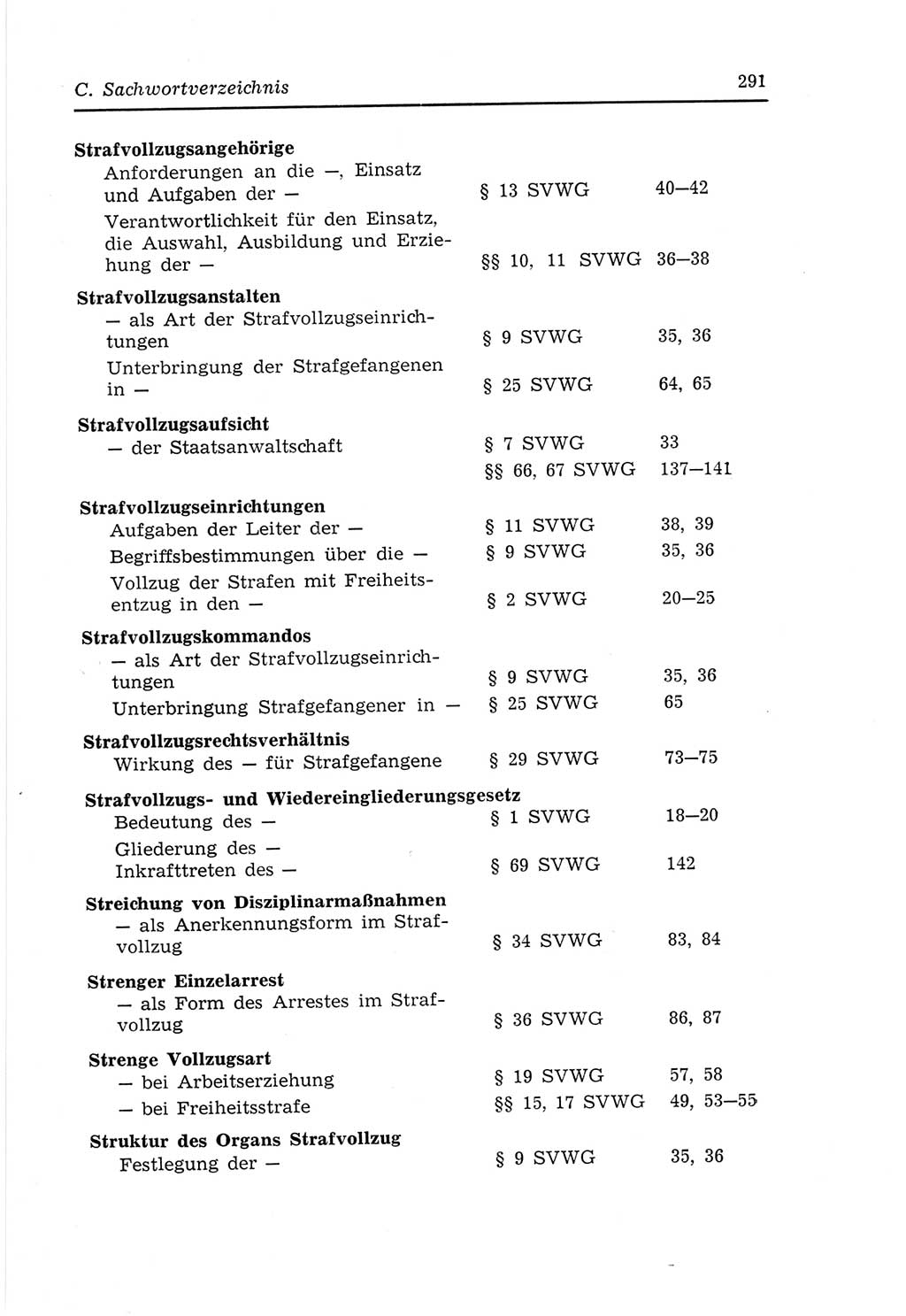 Strafvollzugs- und Wiedereingliederungsgesetz (SVWG) der Deutschen Demokratischen Republik (DDR) 1968, Seite 291 (SVWG DDR 1968, S. 291)