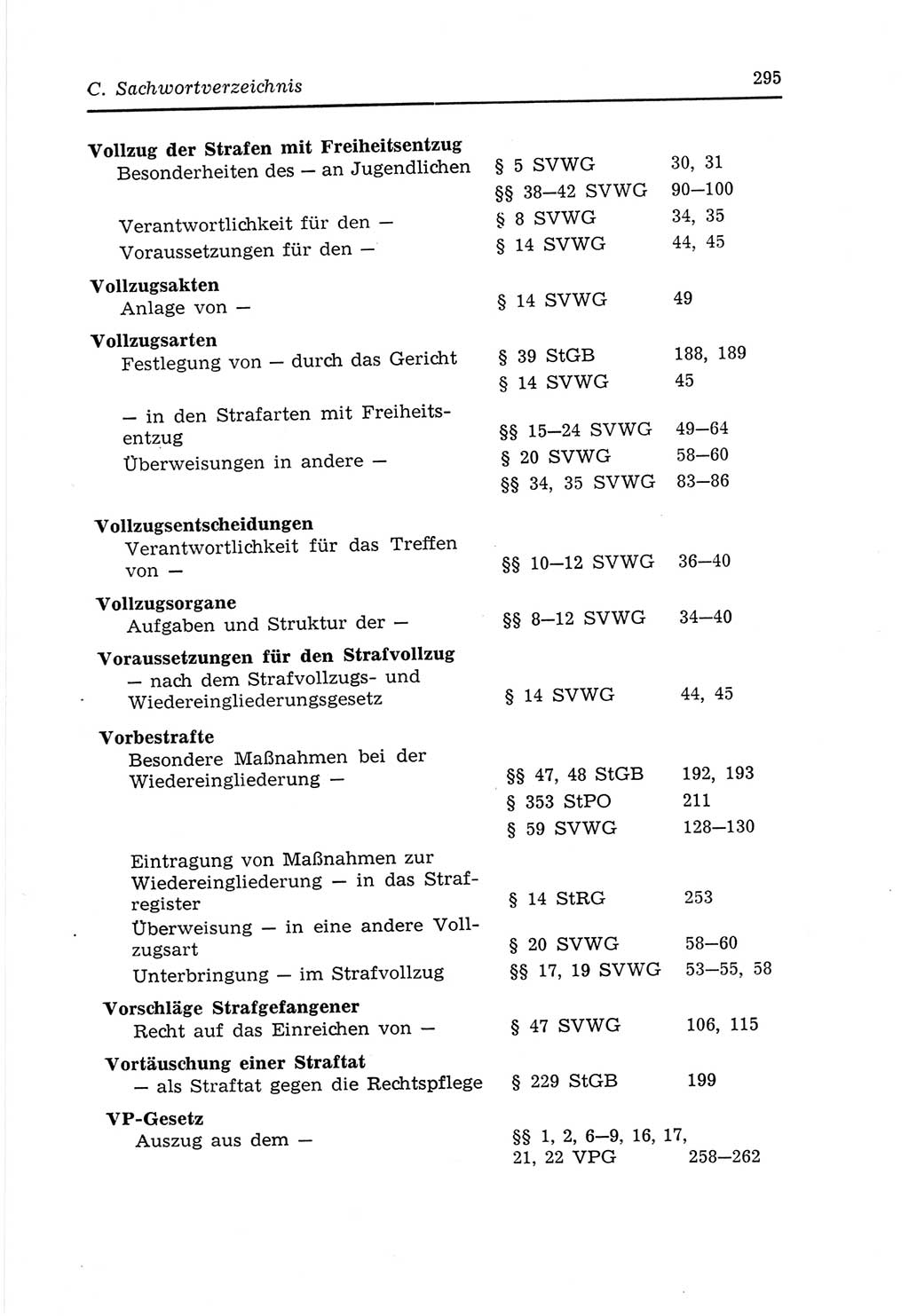 Strafvollzugs- und Wiedereingliederungsgesetz (SVWG) der Deutschen Demokratischen Republik (DDR) 1968, Seite 295 (SVWG DDR 1968, S. 295)