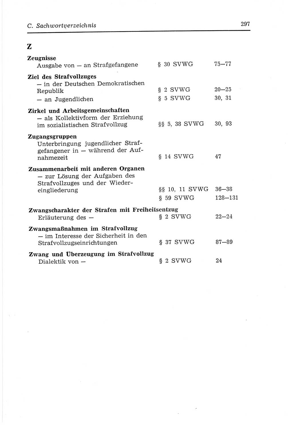 Strafvollzugs- und Wiedereingliederungsgesetz (SVWG) der Deutschen Demokratischen Republik (DDR) 1968, Seite 297 (SVWG DDR 1968, S. 297)