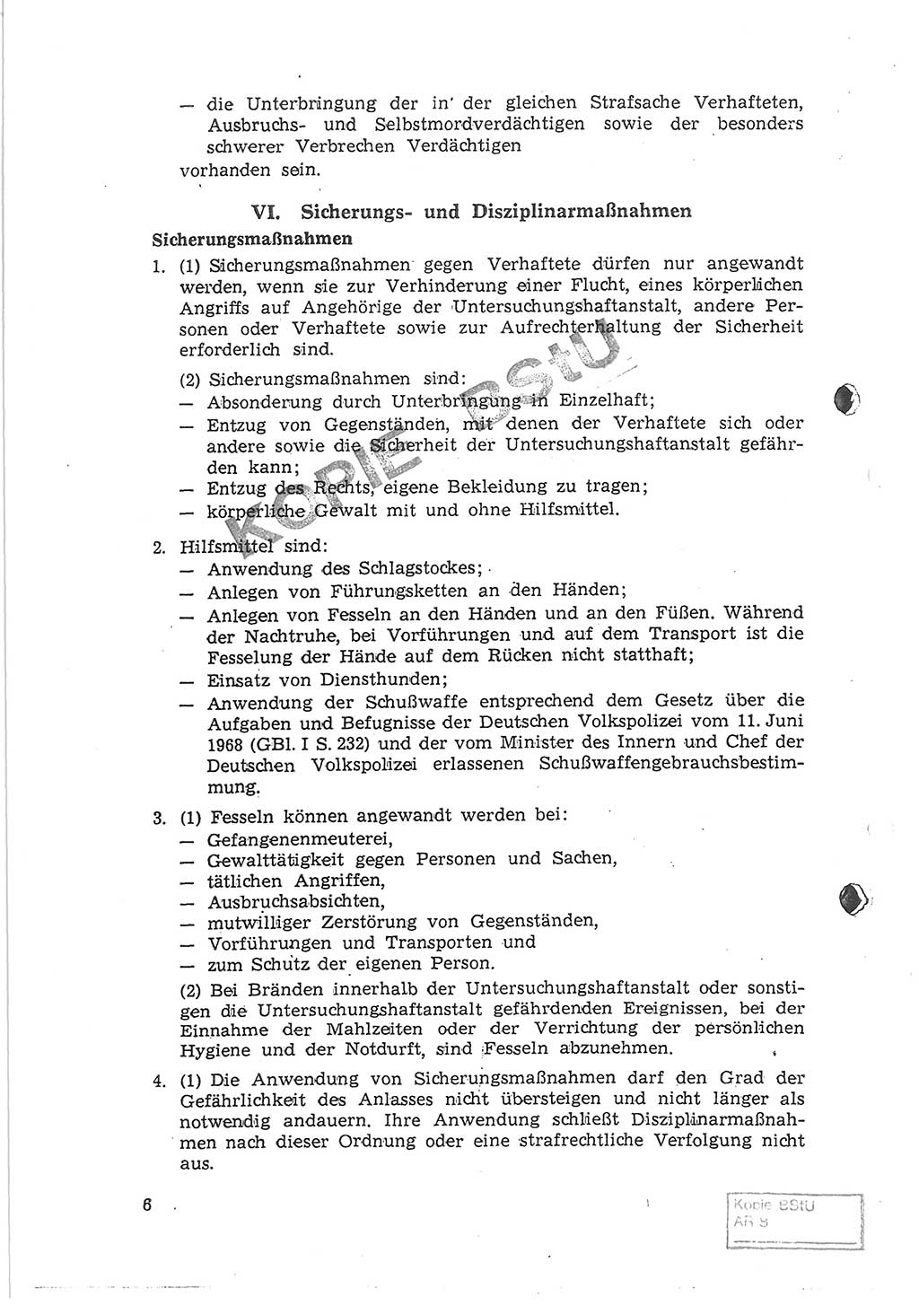 Gemeinsame Anweisung über die Durchführung der Untersuchungshaft (Untersuchungshaftvollzugsordnung) - UHVO - vom 8. November 1968 [Deutsche Demokratische Republik (DDR)], Der Generalstaatsanwalt der Deutschen Demokratischen Republik, Der Minister für Staatssicherheit, Der Minister des Innern und Chef der Deutschen Volkspolizei, 8.11.1968, Seite 6 (UHVO DDR /68 1968, S. 6)