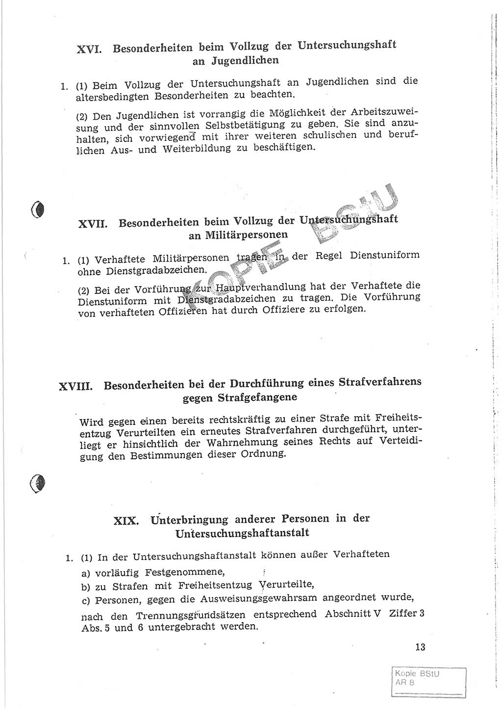 Gemeinsame Anweisung über die Durchführung der Untersuchungshaft (Untersuchungshaftvollzugsordnung) - UHVO - vom 8. November 1968 [Deutsche Demokratische Republik (DDR)], Der Generalstaatsanwalt der Deutschen Demokratischen Republik, Der Minister für Staatssicherheit, Der Minister des Innern und Chef der Deutschen Volkspolizei, 8.11.1968, Seite 13 (UHVO DDR /68 1968, S. 13)