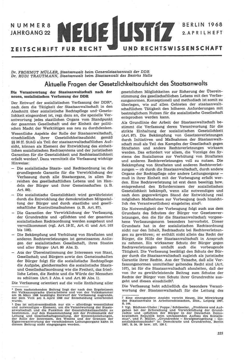 Neue Justiz (NJ), Zeitschrift für Recht und Rechtswissenschaft [Deutsche Demokratische Republik (DDR)], 22. Jahrgang 1968, Seite 225 (NJ DDR 1968, S. 225)