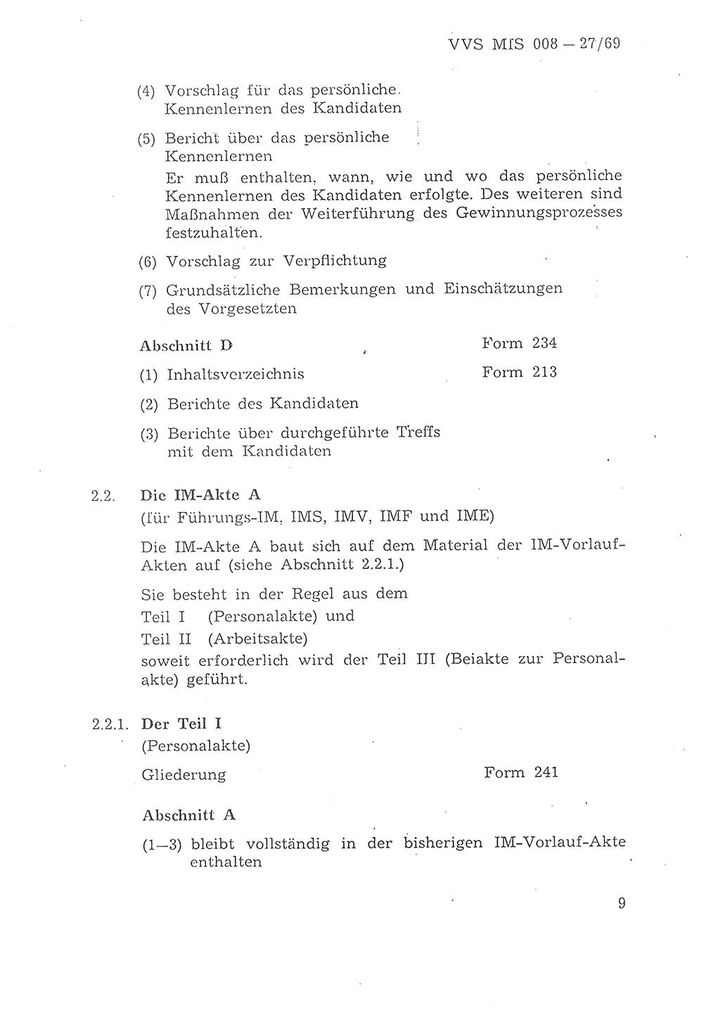 1. Durchführungsbestimmung zur Richtlinie 1/68 des Ministers für Staatssicherheit, Ordnung für die Führung der Personal- und Arbeitsakte für Inoffizielle Mitarbeiter des Ministeriums für Staatssicherheit - Aktenordnung für IM -, Deutsche Demokratische Republik (DDR), Ministerium für Staatssicherheit (MfS), 1. Stellvertreter des Ministers, Vertrauliche Verschlußsache (VVS) 008-27/69, Berlin 1969, Seite 9 (1. DB RL 1/68 DDR MfS 1. Stellv. Min. VVS 008-27/69 1969, S. 9)