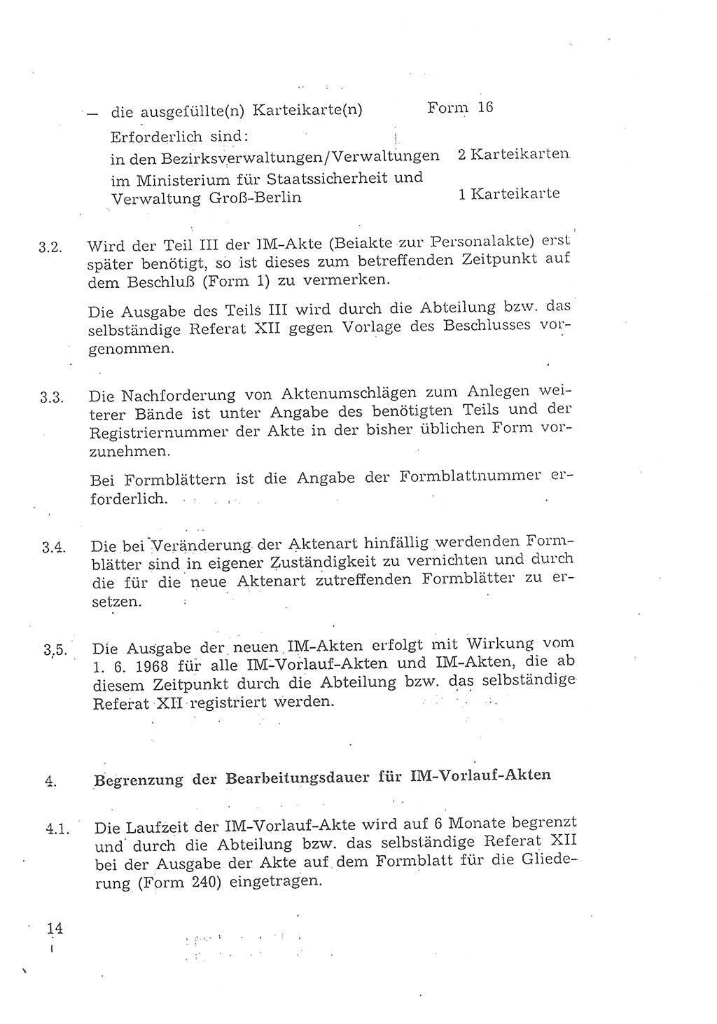 1. Durchführungsbestimmung zur Richtlinie 1/68 des Ministers für Staatssicherheit, Ordnung für die Führung der Personal- und Arbeitsakte für Inoffizielle Mitarbeiter des Ministeriums für Staatssicherheit - Aktenordnung für IM -, Deutsche Demokratische Republik (DDR), Ministerium für Staatssicherheit (MfS), 1. Stellvertreter des Ministers, Vertrauliche Verschlußsache (VVS) 008-27/69, Berlin 1969, Seite 14 (1. DB RL 1/68 DDR MfS 1. Stellv. Min. VVS 008-27/69 1969, S. 14)