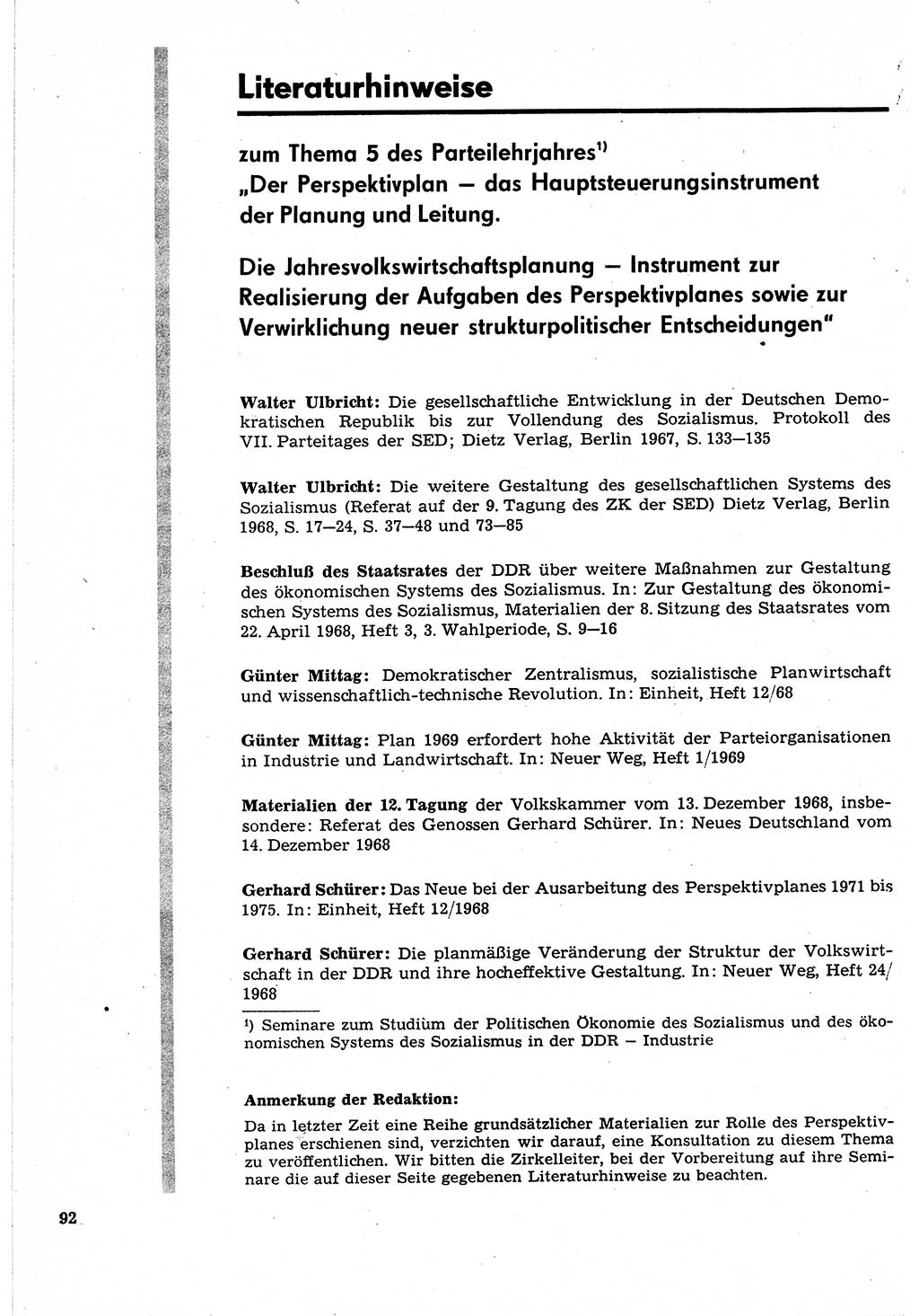 Neuer Weg (NW), Organ des Zentralkomitees (ZK) der SED (Sozialistische Einheitspartei Deutschlands) für Fragen des Parteilebens, 24. Jahrgang [Deutsche Demokratische Republik (DDR)] 1969, Seite 92 (NW ZK SED DDR 1969, S. 92)