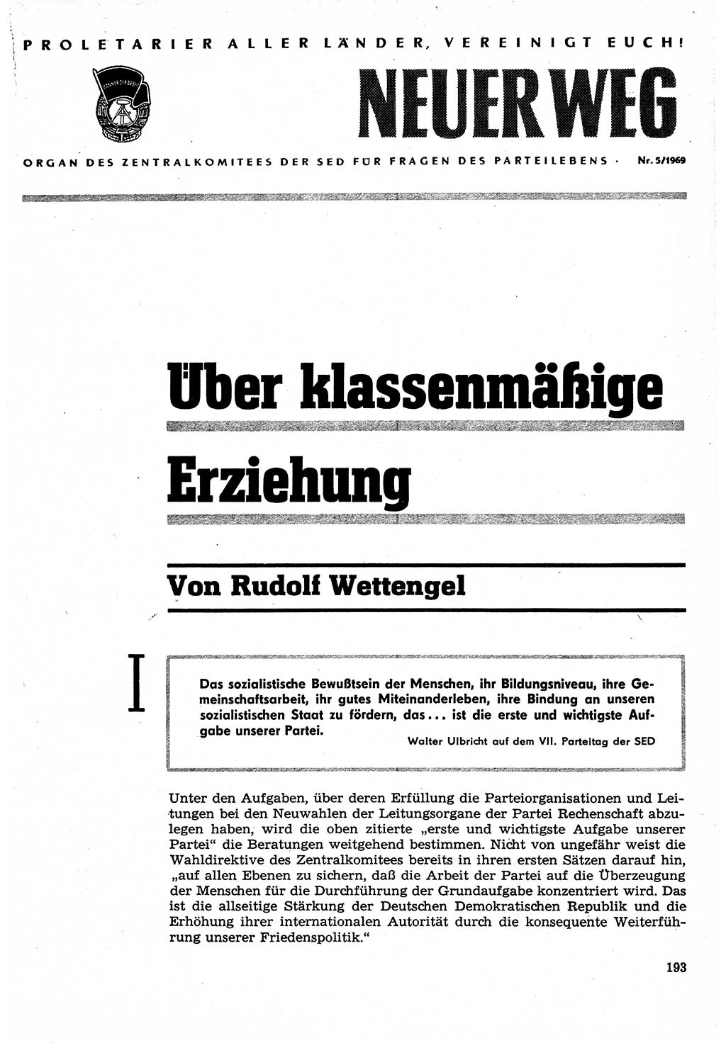 Neuer Weg (NW), Organ des Zentralkomitees (ZK) der SED (Sozialistische Einheitspartei Deutschlands) für Fragen des Parteilebens, 24. Jahrgang [Deutsche Demokratische Republik (DDR)] 1969, Seite 193 (NW ZK SED DDR 1969, S. 193)