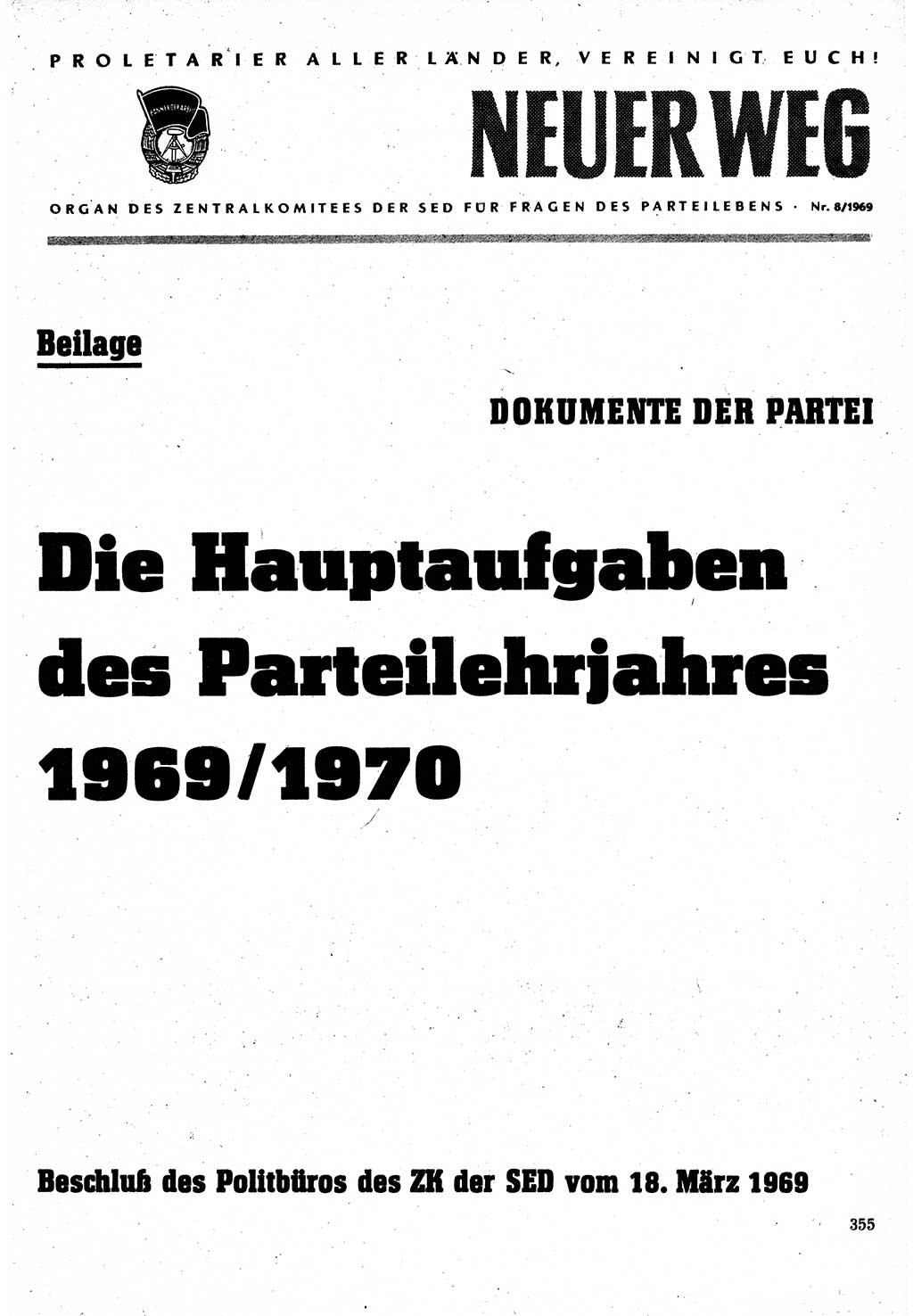 Neuer Weg (NW), Organ des Zentralkomitees (ZK) der SED (Sozialistische Einheitspartei Deutschlands) für Fragen des Parteilebens, 24. Jahrgang [Deutsche Demokratische Republik (DDR)] 1969, Seite 355 (NW ZK SED DDR 1969, S. 355)