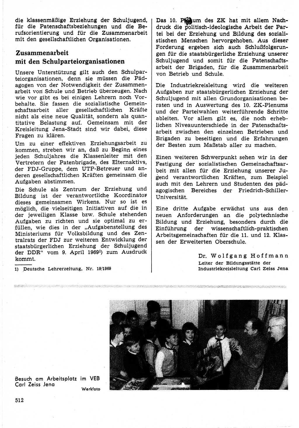 Neuer Weg (NW), Organ des Zentralkomitees (ZK) der SED (Sozialistische Einheitspartei Deutschlands) für Fragen des Parteilebens, 24. Jahrgang [Deutsche Demokratische Republik (DDR)] 1969, Seite 512 (NW ZK SED DDR 1969, S. 512)