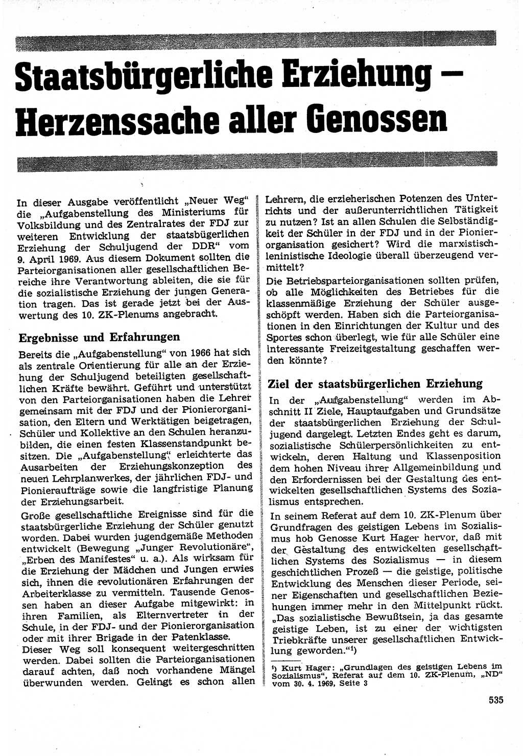 Neuer Weg (NW), Organ des Zentralkomitees (ZK) der SED (Sozialistische Einheitspartei Deutschlands) für Fragen des Parteilebens, 24. Jahrgang [Deutsche Demokratische Republik (DDR)] 1969, Seite 535 (NW ZK SED DDR 1969, S. 535)