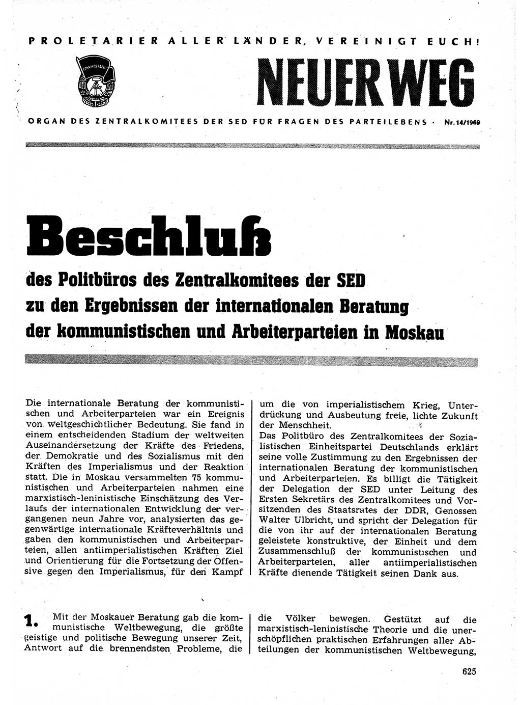 Neuer Weg (NW), Organ des Zentralkomitees (ZK) der SED (Sozialistische Einheitspartei Deutschlands) für Fragen des Parteilebens, 24. Jahrgang [Deutsche Demokratische Republik (DDR)] 1969, Seite 625 (NW ZK SED DDR 1969, S. 625)