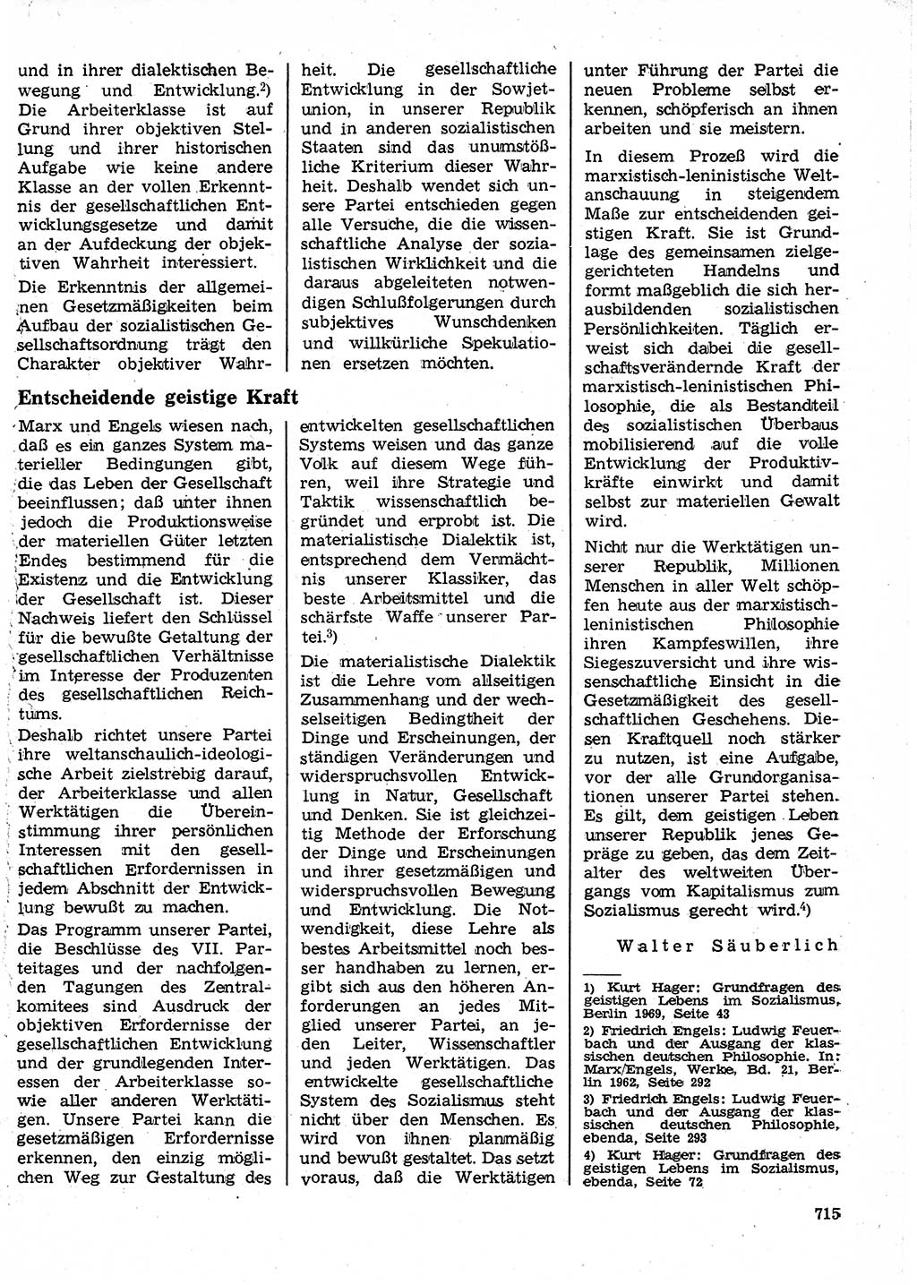Neuer Weg (NW), Organ des Zentralkomitees (ZK) der SED (Sozialistische Einheitspartei Deutschlands) für Fragen des Parteilebens, 24. Jahrgang [Deutsche Demokratische Republik (DDR)] 1969, Seite 715 (NW ZK SED DDR 1969, S. 715)