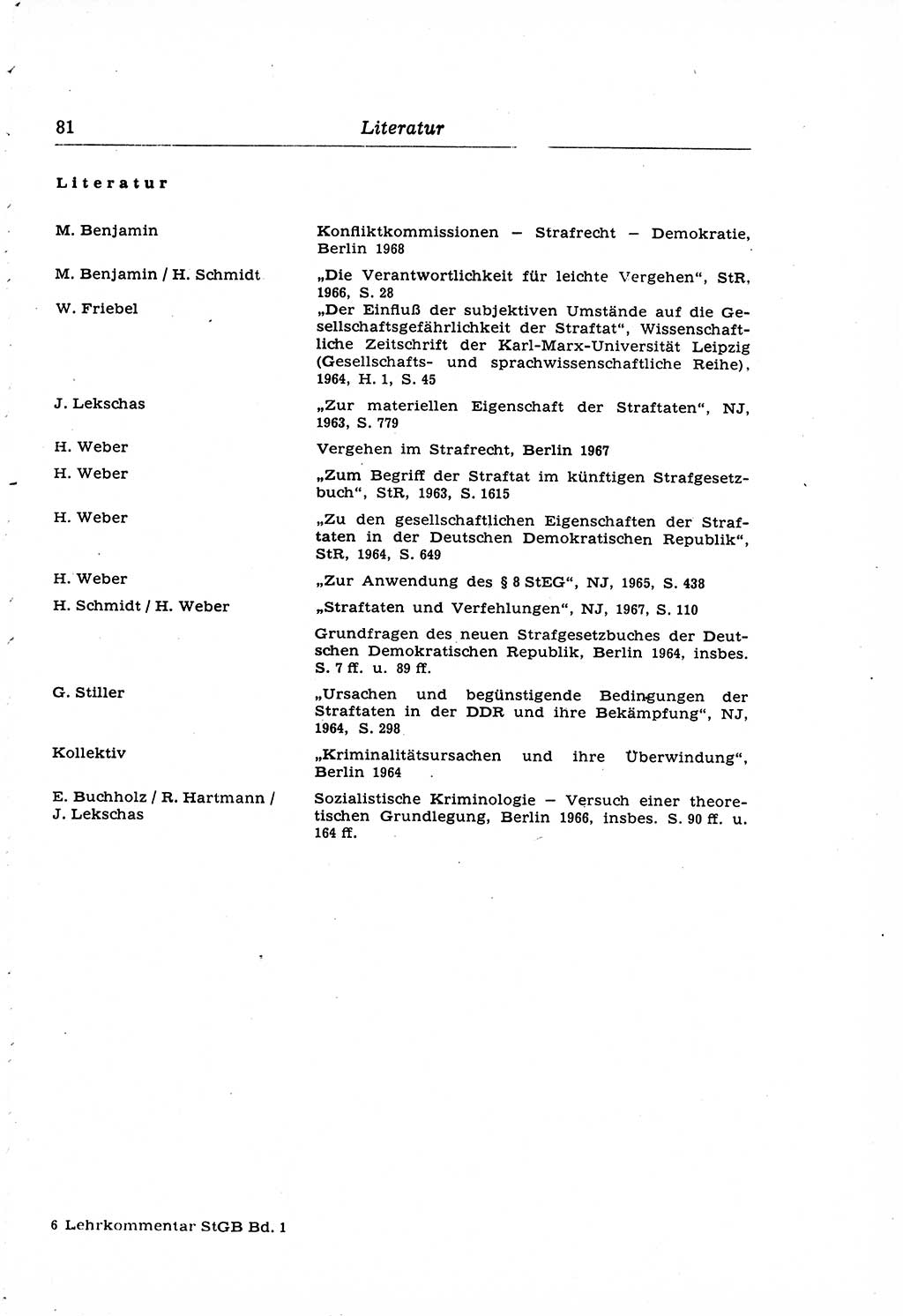 Strafrecht der Deutschen Demokratischen Republik (DDR), Lehrkommentar zum Strafgesetzbuch (StGB), Allgemeiner Teil 1969, Seite 81 (Strafr. DDR Lehrkomm. StGB AT 1969, S. 81)