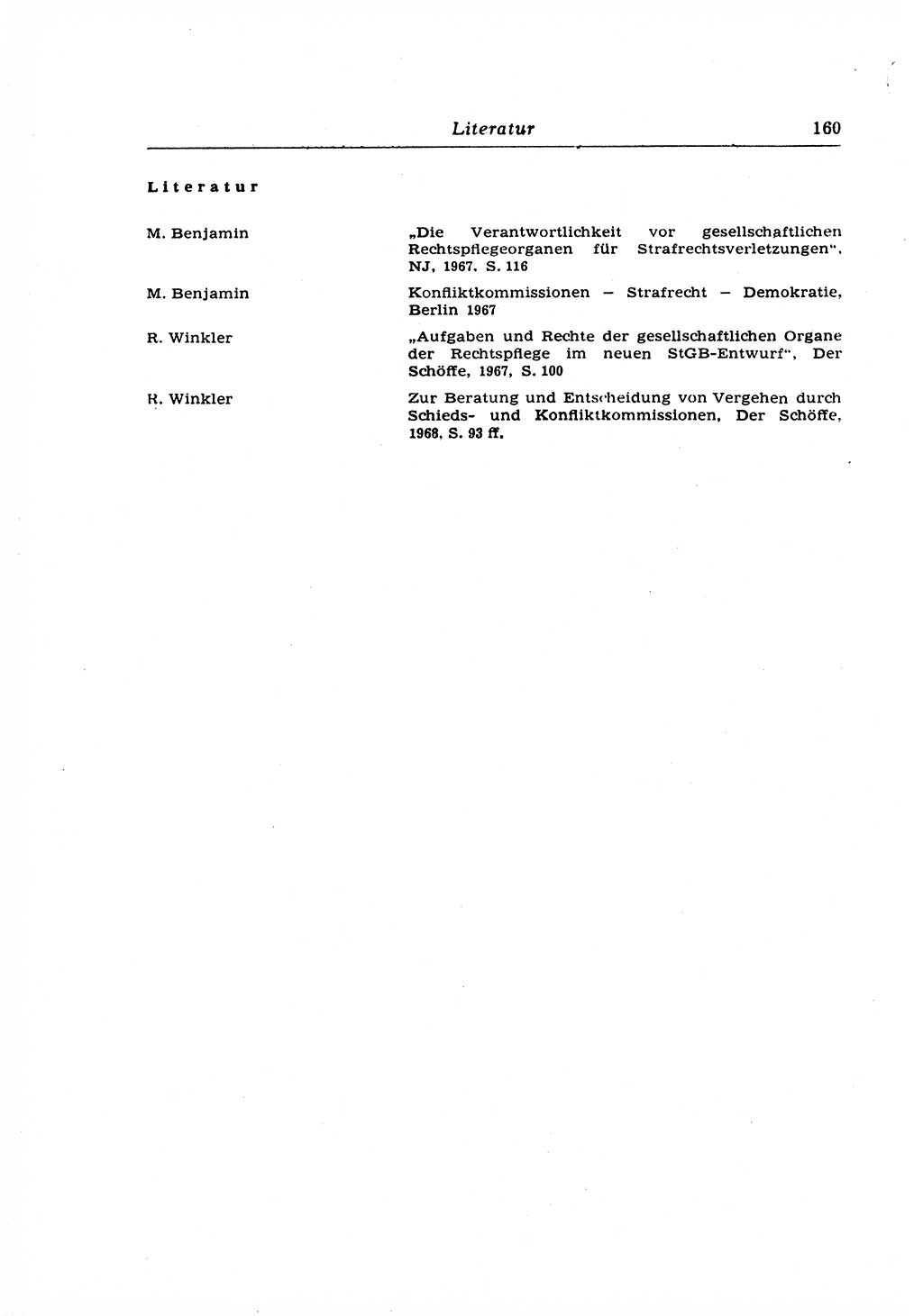 Strafrecht der Deutschen Demokratischen Republik (DDR), Lehrkommentar zum Strafgesetzbuch (StGB), Allgemeiner Teil 1969, Seite 160 (Strafr. DDR Lehrkomm. StGB AT 1969, S. 160)