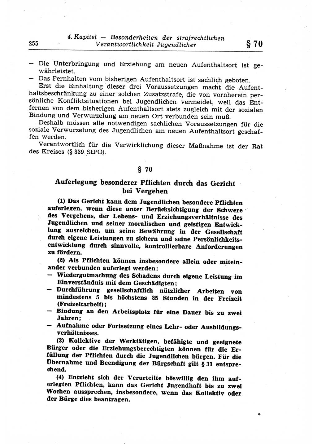 Strafrecht der Deutschen Demokratischen Republik (DDR), Lehrkommentar zum Strafgesetzbuch (StGB), Allgemeiner Teil 1969, Seite 255 (Strafr. DDR Lehrkomm. StGB AT 1969, S. 255)