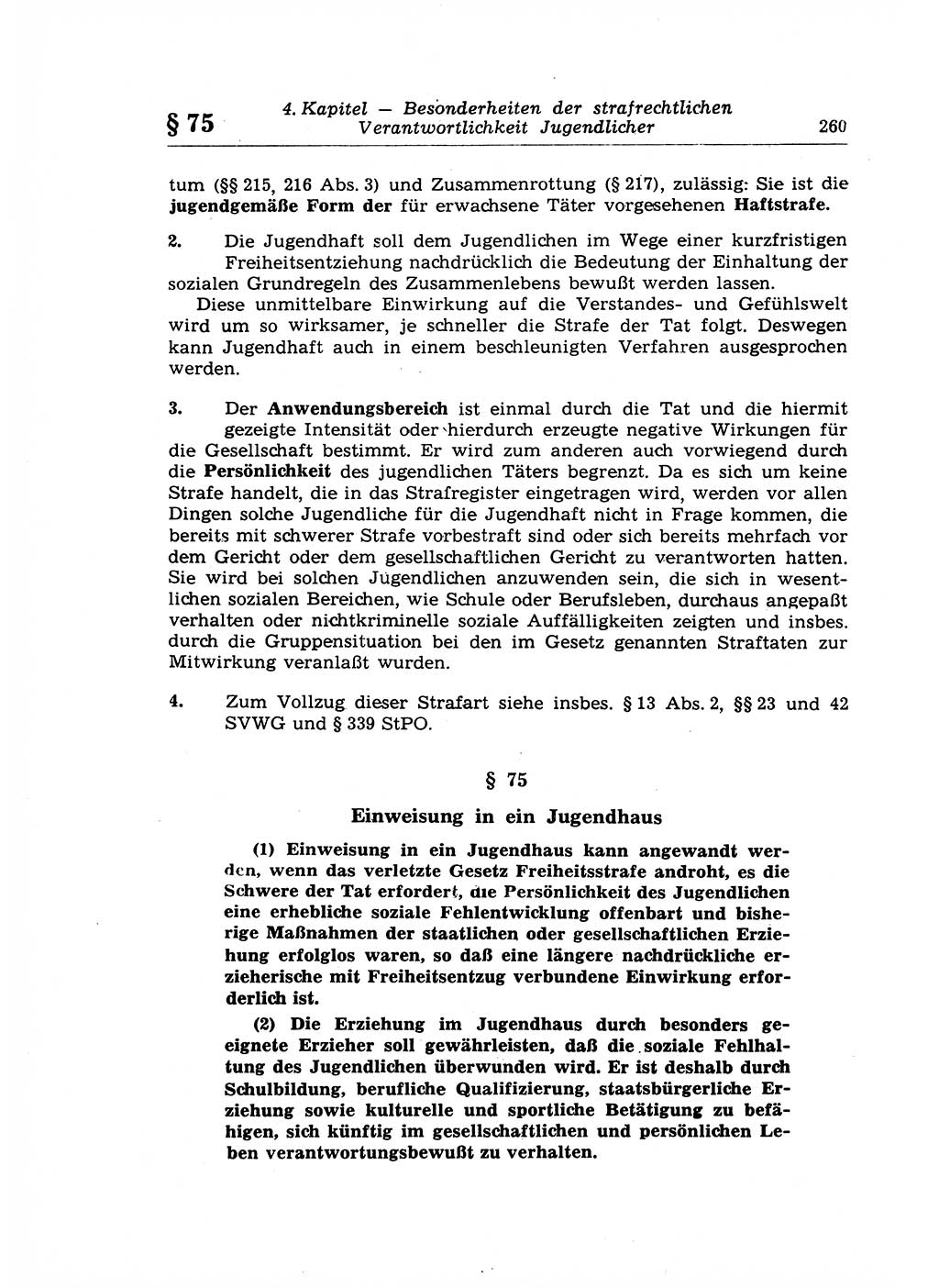 Strafrecht der Deutschen Demokratischen Republik (DDR), Lehrkommentar zum Strafgesetzbuch (StGB), Allgemeiner Teil 1969, Seite 260 (Strafr. DDR Lehrkomm. StGB AT 1969, S. 260)