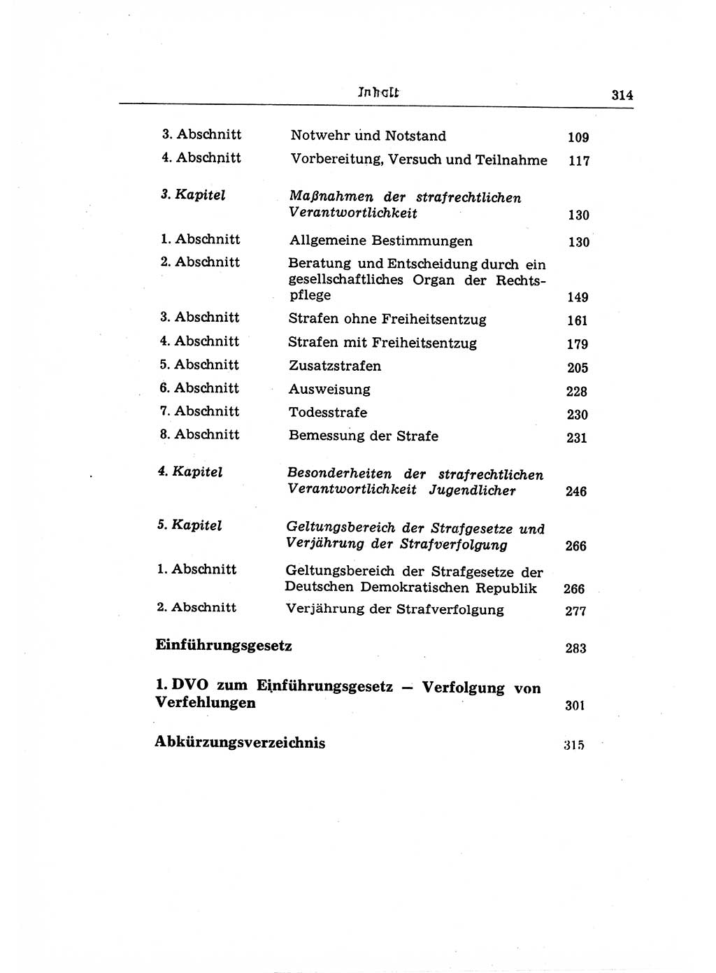 Strafrecht der Deutschen Demokratischen Republik (DDR), Lehrkommentar zum Strafgesetzbuch (StGB), Allgemeiner Teil 1969, Seite 314 (Strafr. DDR Lehrkomm. StGB AT 1969, S. 314)