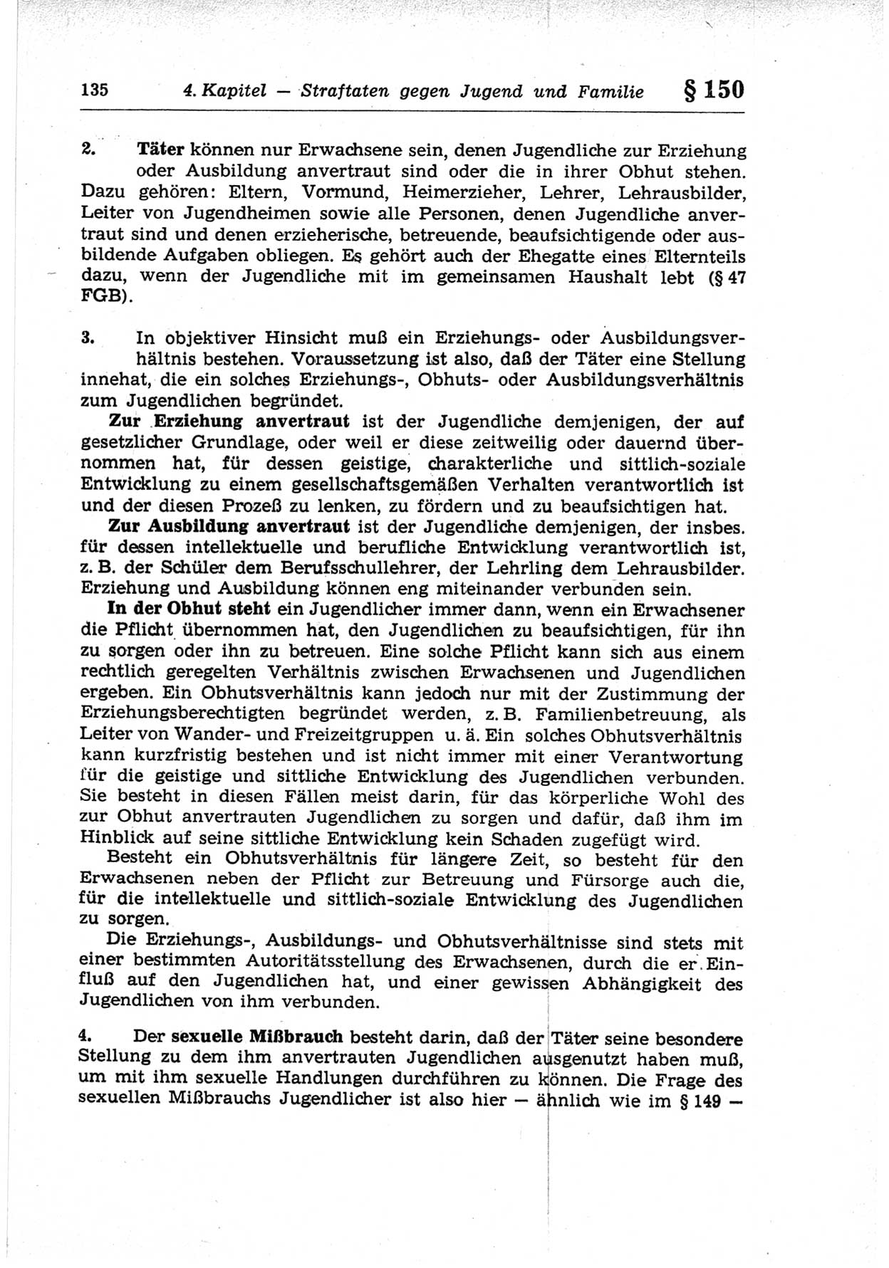 Strafrecht der Deutschen Demokratischen Republik (DDR), Lehrkommentar zum Strafgesetzbuch (StGB), Besonderer Teil 1969, Seite 135 (Strafr. DDR Lehrkomm. StGB BT 1969, S. 135)