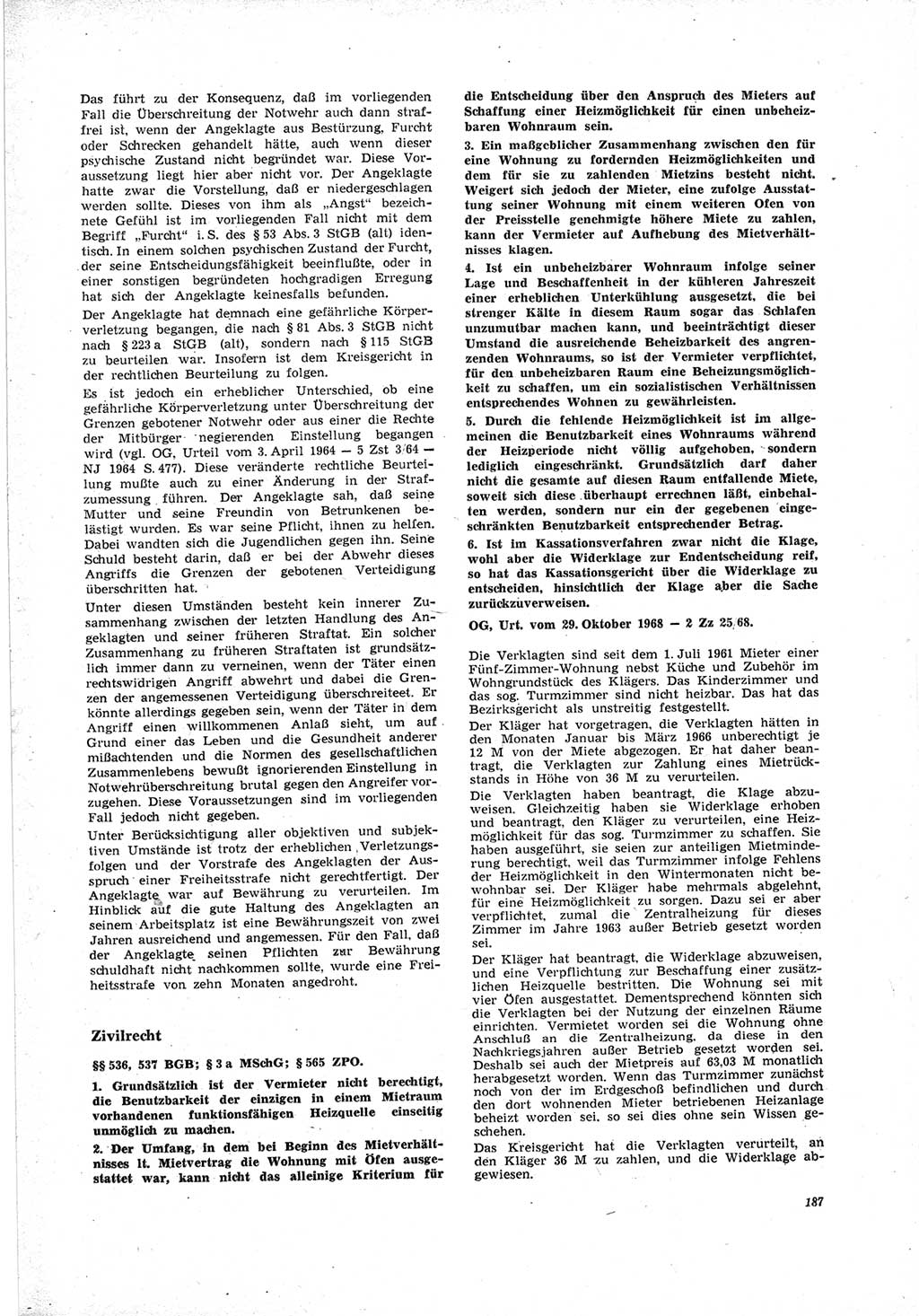 Neue Justiz (NJ), Zeitschrift für Recht und Rechtswissenschaft [Deutsche Demokratische Republik (DDR)], 23. Jahrgang 1969, Seite 187 (NJ DDR 1969, S. 187)