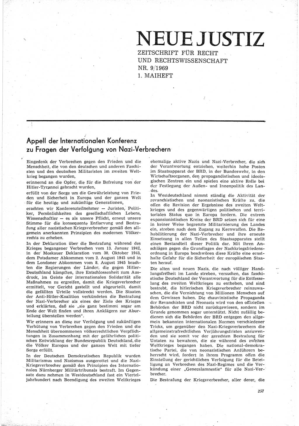 Neue Justiz (NJ), Zeitschrift für Recht und Rechtswissenschaft [Deutsche Demokratische Republik (DDR)], 23. Jahrgang 1969, Seite 257 (NJ DDR 1969, S. 257)
