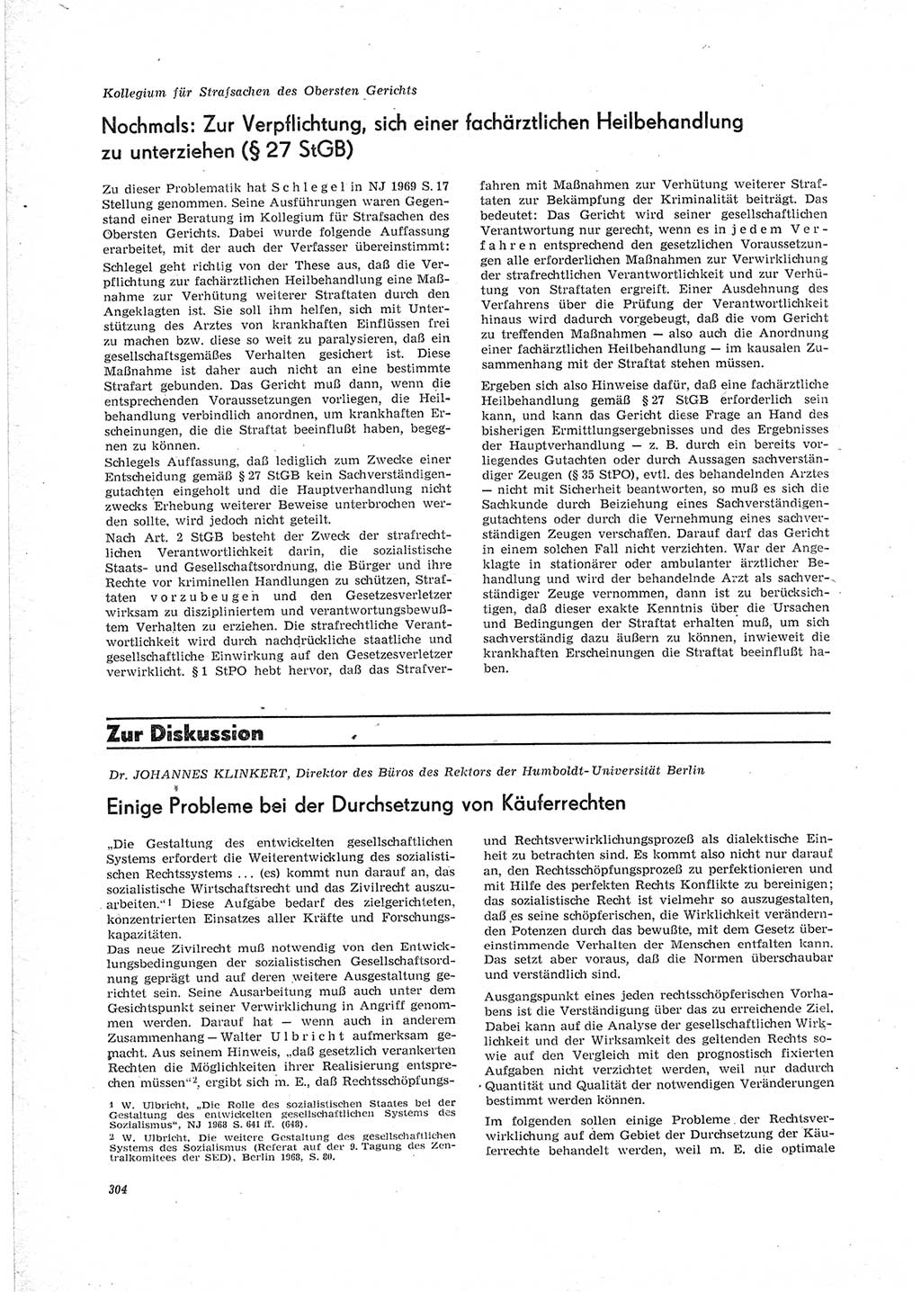 Neue Justiz (NJ), Zeitschrift für Recht und Rechtswissenschaft [Deutsche Demokratische Republik (DDR)], 23. Jahrgang 1969, Seite 304 (NJ DDR 1969, S. 304)