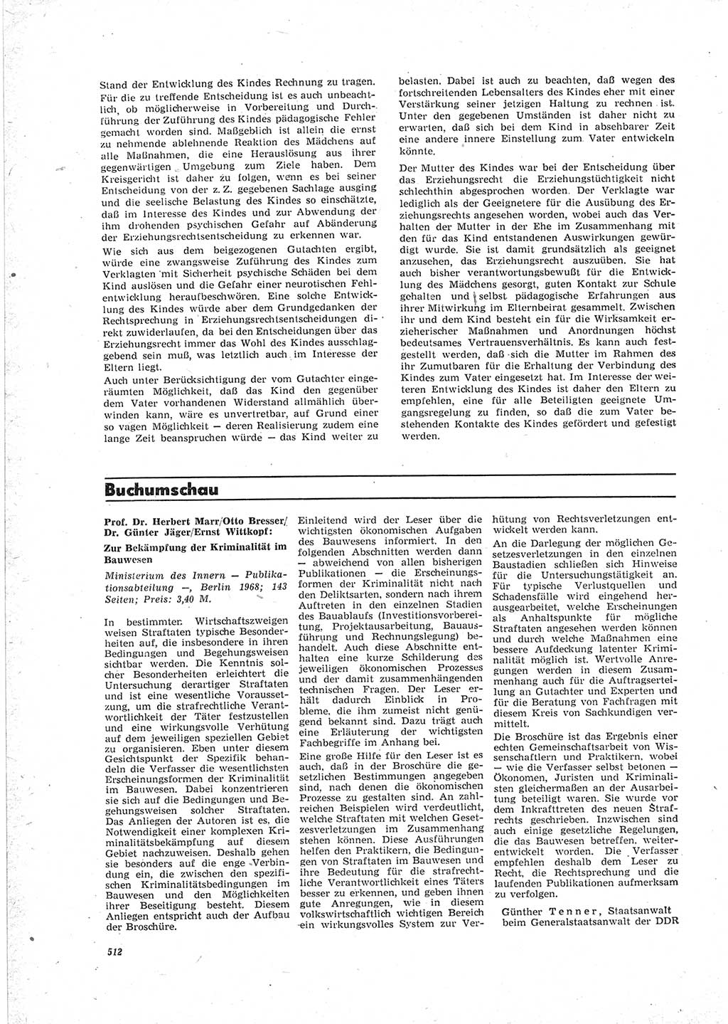 Neue Justiz (NJ), Zeitschrift für Recht und Rechtswissenschaft [Deutsche Demokratische Republik (DDR)], 23. Jahrgang 1969, Seite 512 (NJ DDR 1969, S. 512)