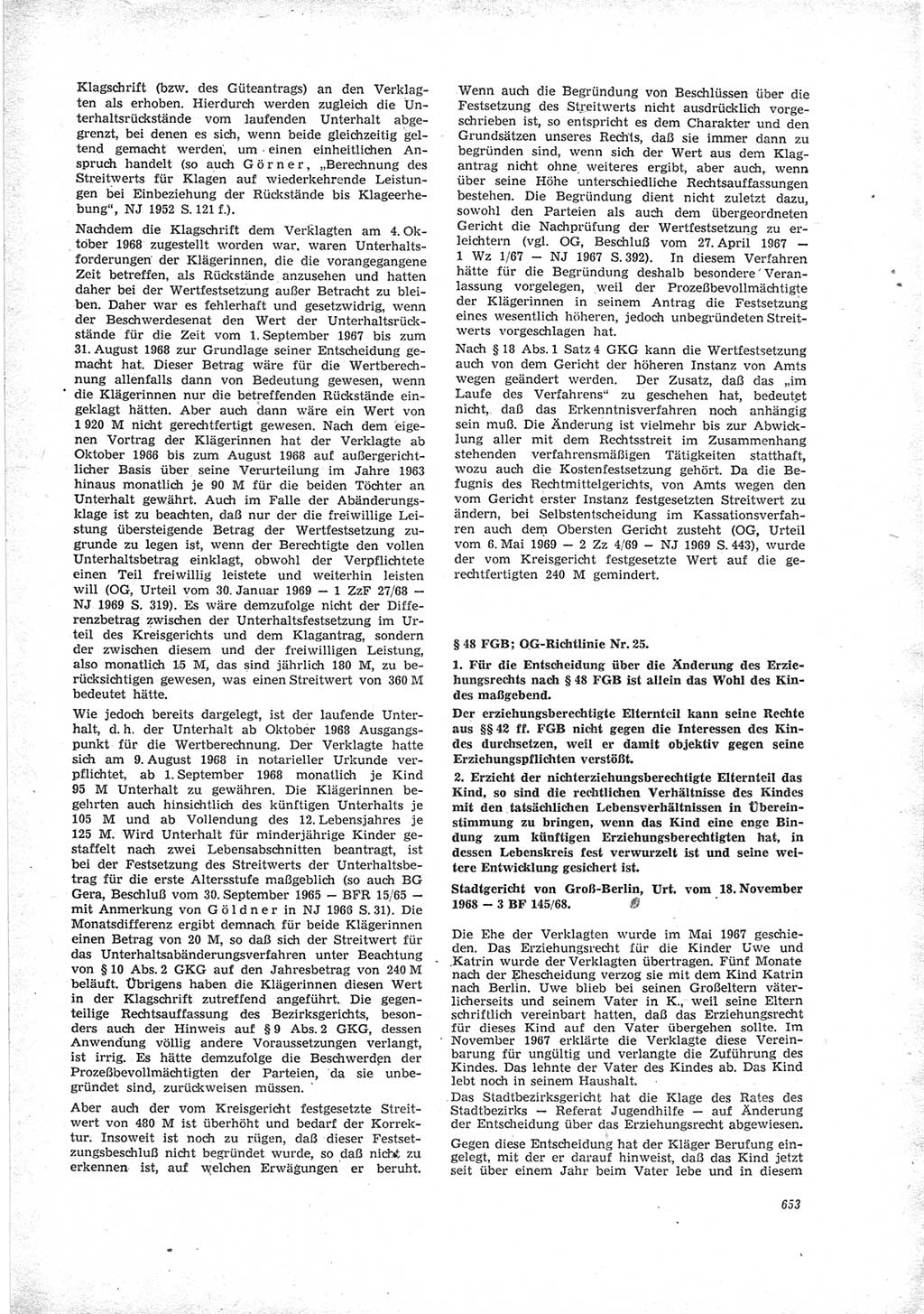 Neue Justiz (NJ), Zeitschrift für Recht und Rechtswissenschaft [Deutsche Demokratische Republik (DDR)], 23. Jahrgang 1969, Seite 653 (NJ DDR 1969, S. 653)