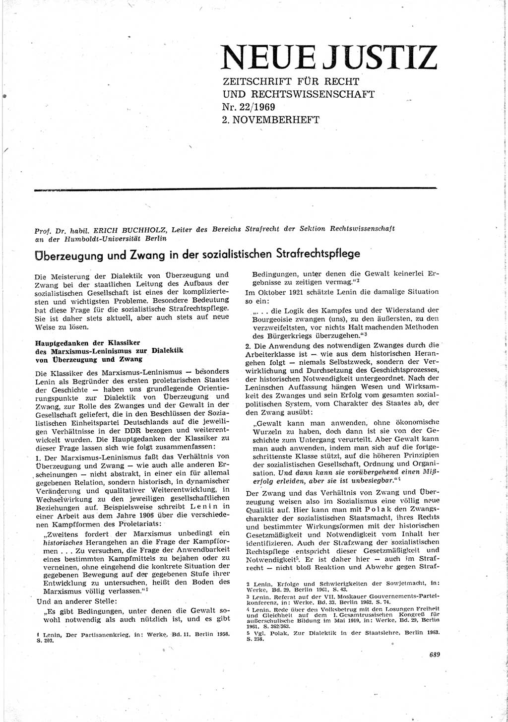 Neue Justiz (NJ), Zeitschrift für Recht und Rechtswissenschaft [Deutsche Demokratische Republik (DDR)], 23. Jahrgang 1969, Seite 689 (NJ DDR 1969, S. 689)