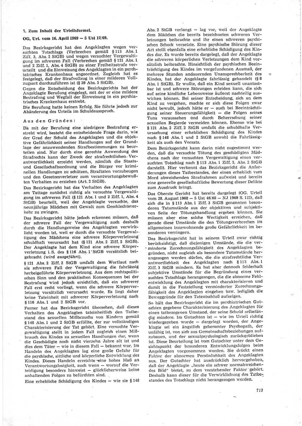 Neue Justiz (NJ), Zeitschrift für Recht und Rechtswissenschaft [Deutsche Demokratische Republik (DDR)], 23. Jahrgang 1969, Seite 713 (NJ DDR 1969, S. 713)