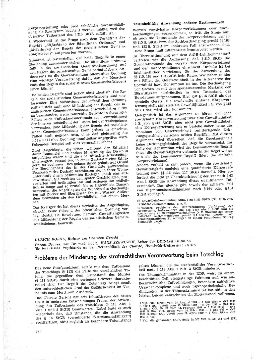 Neue Justiz (NJ), Zeitschrift für Recht und Rechtswissenschaft [Deutsche Demokratische Republik (DDR)], 23. Jahrgang 1969, Seite 762 (NJ DDR 1969, S. 762)