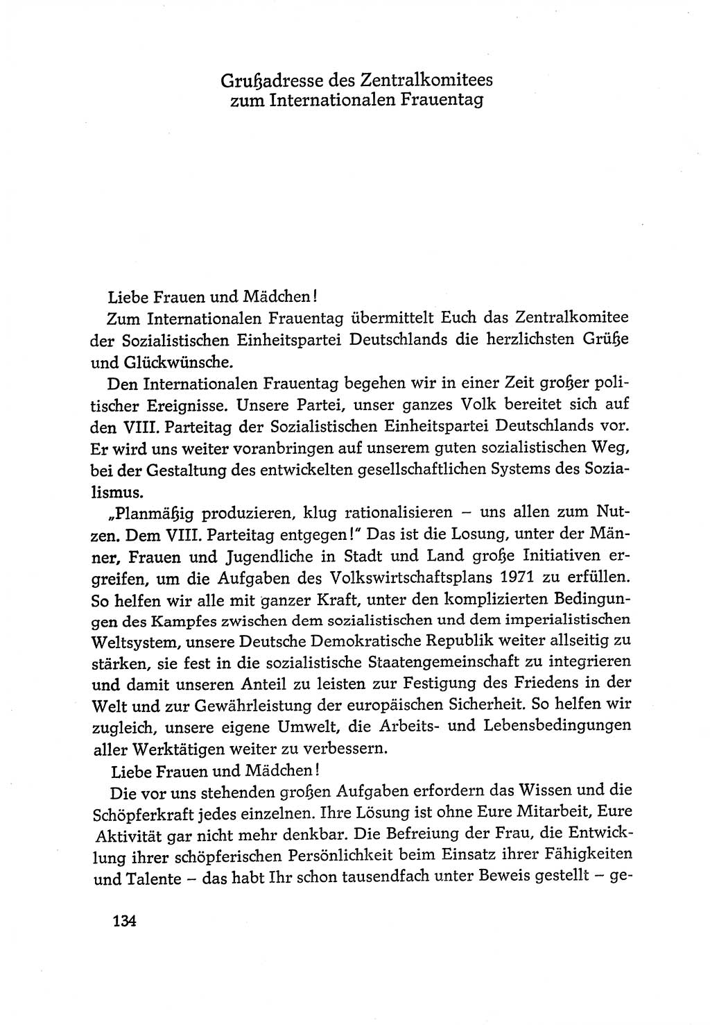 Dokumente der Sozialistischen Einheitspartei Deutschlands (SED) [Deutsche Demokratische Republik (DDR)] 1970-1971, Seite 134 (Dok. SED DDR 1970-1971, S. 134)