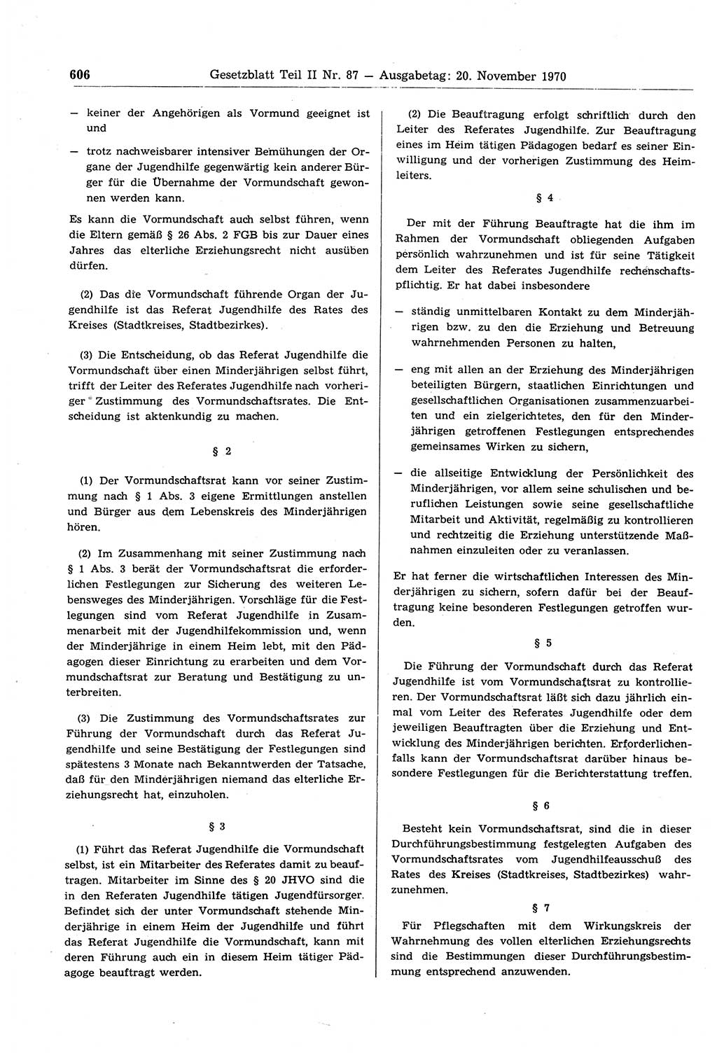 Gesetzblatt (GBl.) der Deutschen Demokratischen Republik (DDR) Teil ⅠⅠ 1970, Seite 606 (GBl. DDR ⅠⅠ 1970, S. 606)