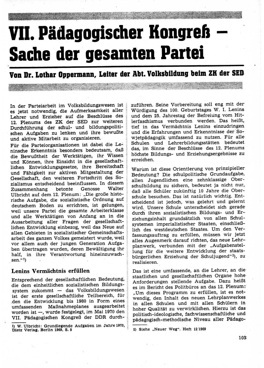 Neuer Weg (NW), Organ des Zentralkomitees (ZK) der SED (Sozialistische Einheitspartei Deutschlands) für Fragen des Parteilebens, 25. Jahrgang [Deutsche Demokratische Republik (DDR)] 1970, Seite 103 (NW ZK SED DDR 1970, S. 103)