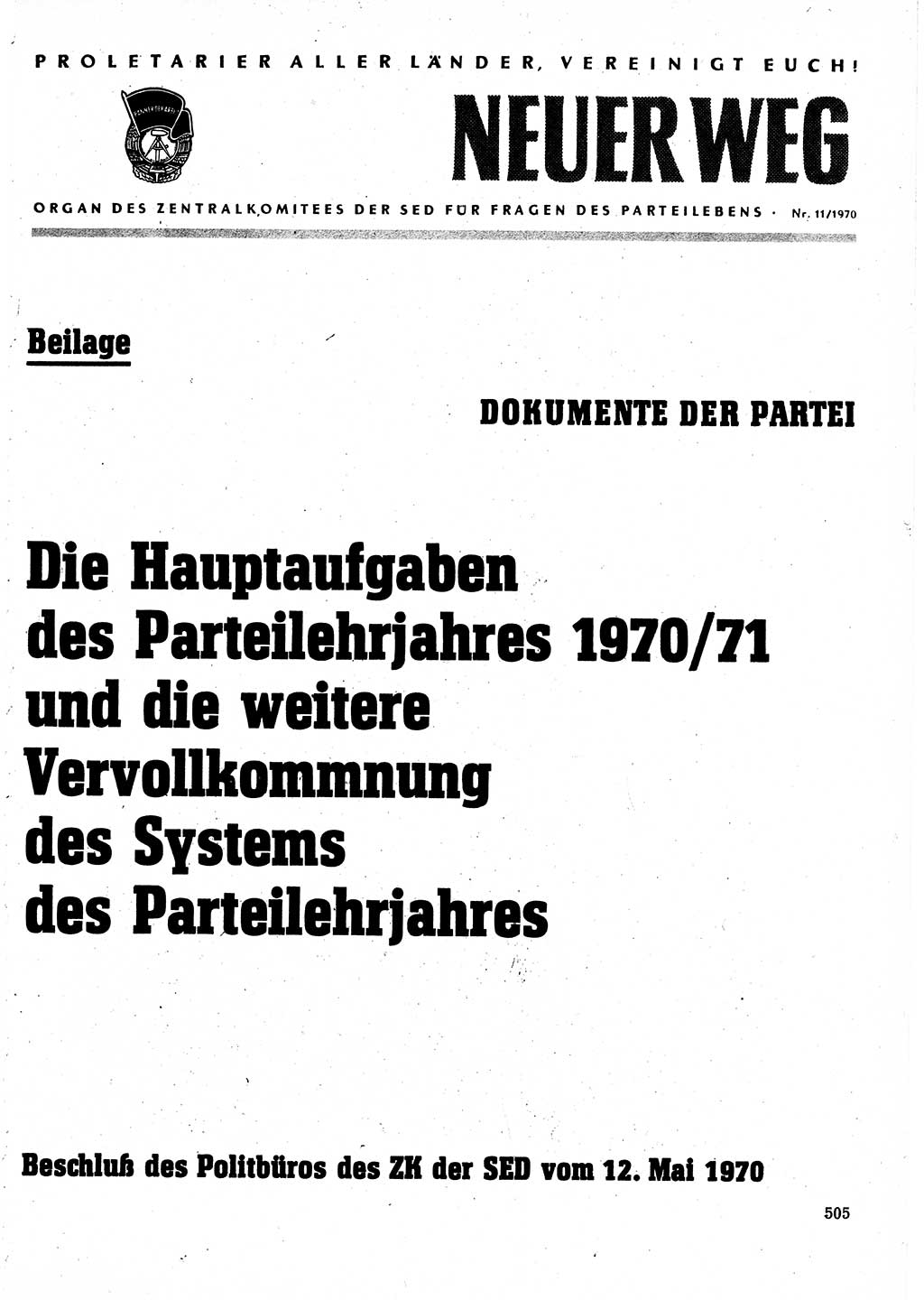 Neuer Weg (NW), Organ des Zentralkomitees (ZK) der SED (Sozialistische Einheitspartei Deutschlands) für Fragen des Parteilebens, 25. Jahrgang [Deutsche Demokratische Republik (DDR)] 1970, Seite 505 (NW ZK SED DDR 1970, S. 505)