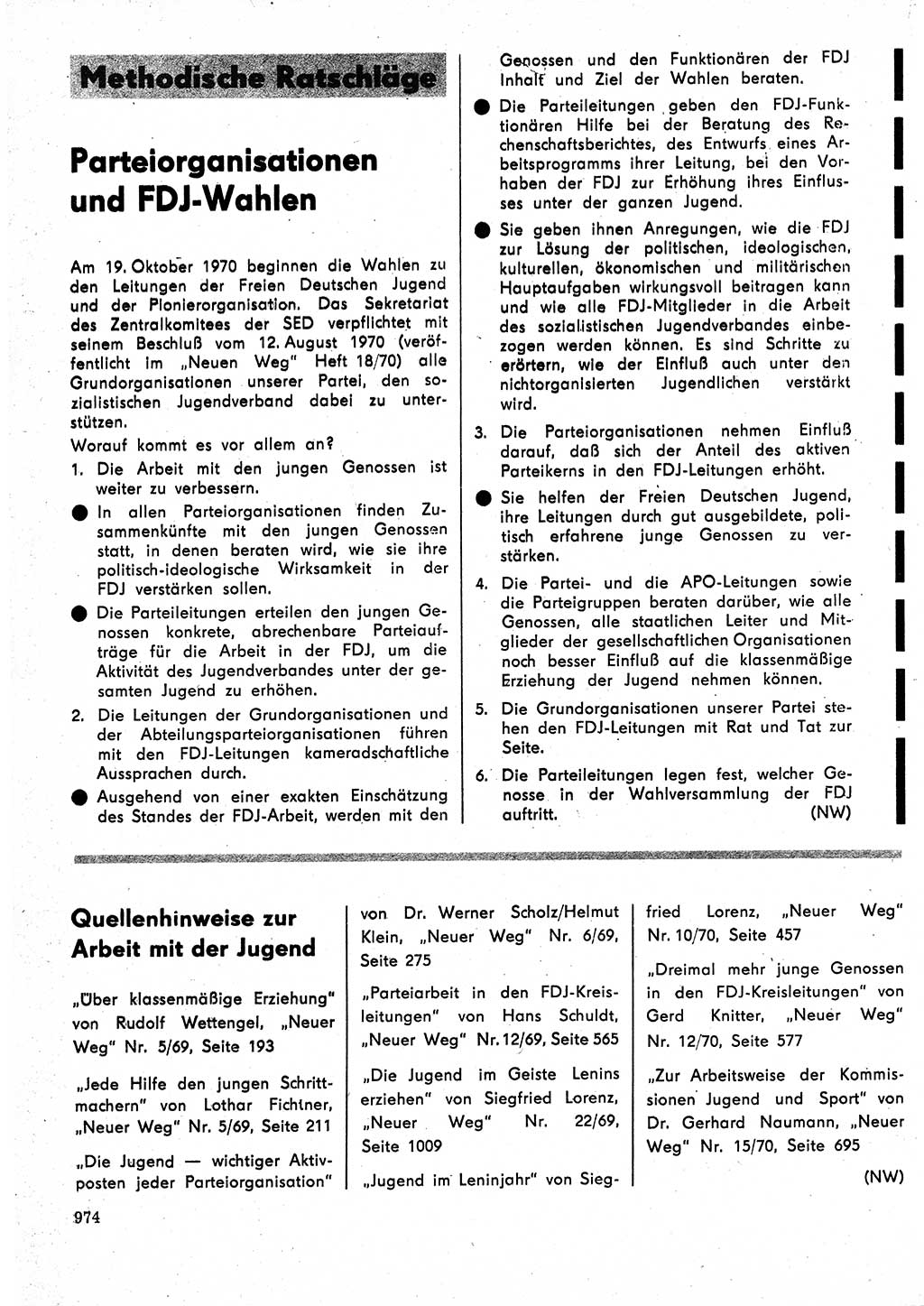 Neuer Weg (NW), Organ des Zentralkomitees (ZK) der SED (Sozialistische Einheitspartei Deutschlands) für Fragen des Parteilebens, 25. Jahrgang [Deutsche Demokratische Republik (DDR)] 1970, Seite 974 (NW ZK SED DDR 1970, S. 974)