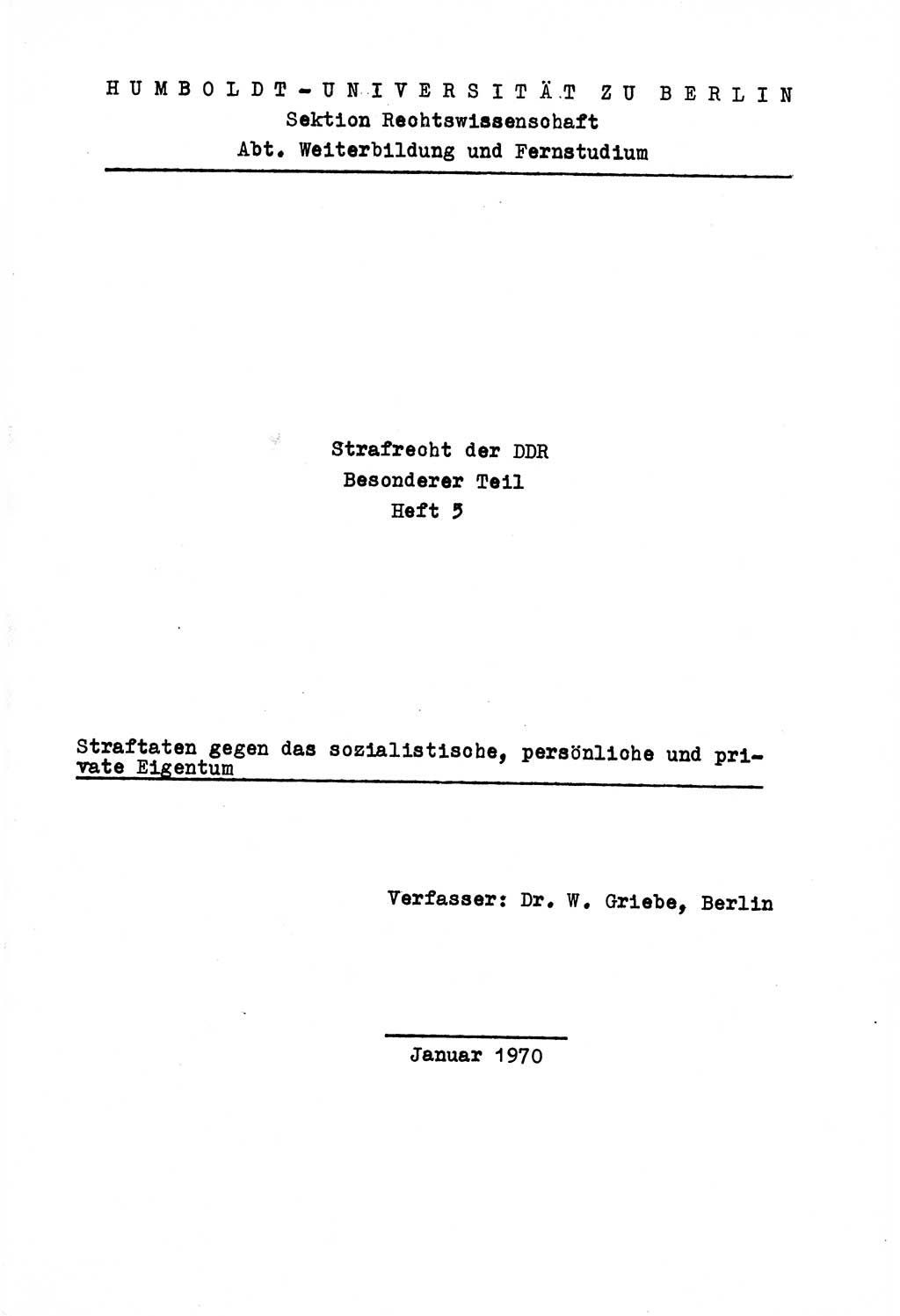 Strafrecht der DDR (Deutsche Demokratische Republik), Besonderer Teil, Lehrmaterial, Heft 5 1970, Seite 1 (Strafr. DDR BT Lehrmat. H. 5 1970, S. 1)