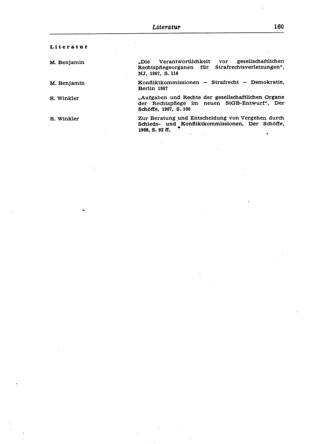 Strafrecht der Deutschen Demokratischen Republik (DDR), Lehrkommentar zum Strafgesetzbuch (StGB), Allgemeiner Teil 1970, Seite 160 (Strafr. DDR Lehrkomm. StGB AT 1970, S. 160)