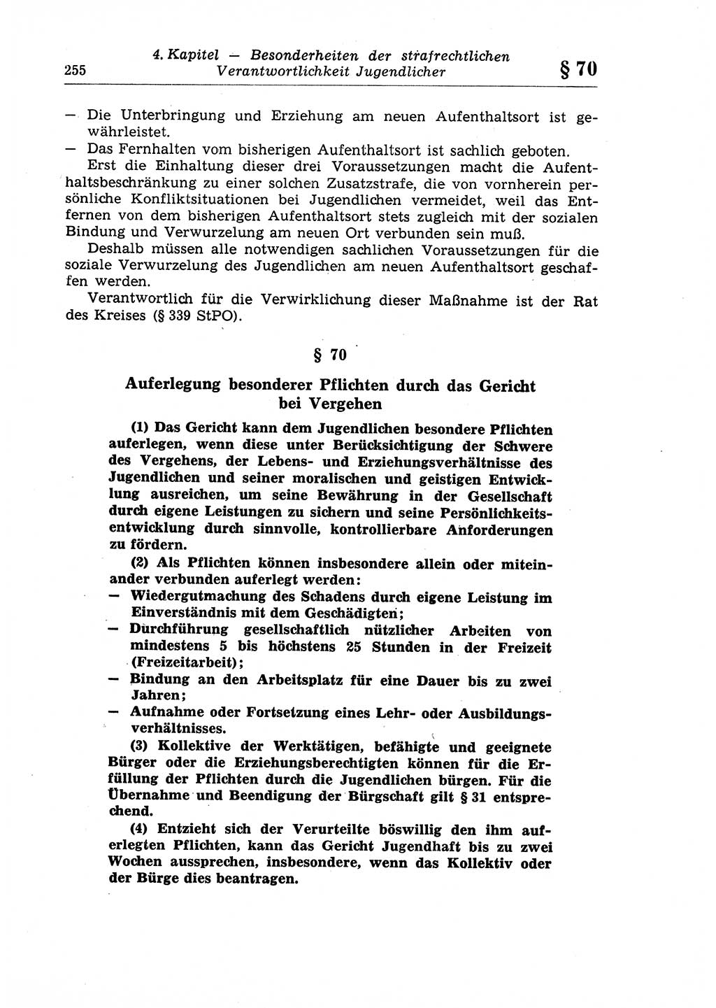 Strafrecht der Deutschen Demokratischen Republik (DDR), Lehrkommentar zum Strafgesetzbuch (StGB), Allgemeiner Teil 1970, Seite 255 (Strafr. DDR Lehrkomm. StGB AT 1970, S. 255)