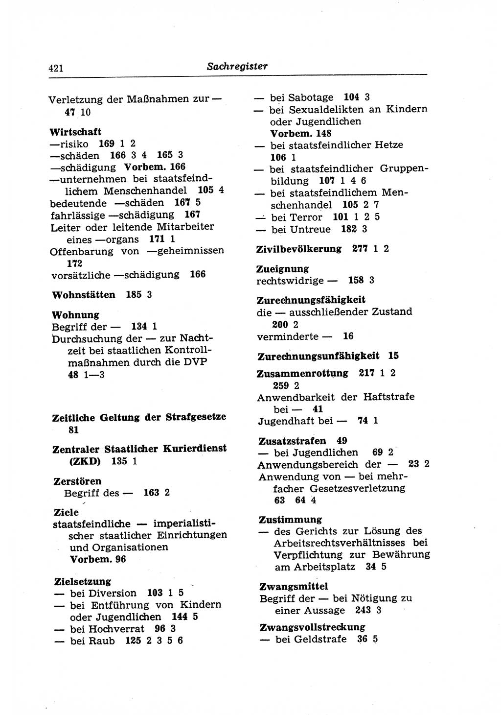 Strafrecht der Deutschen Demokratischen Republik (DDR), Lehrkommentar zum Strafgesetzbuch (StGB), Besonderer Teil 1970, Seite 421 (Strafr. DDR Lehrkomm. StGB BT 1970, S. 421)