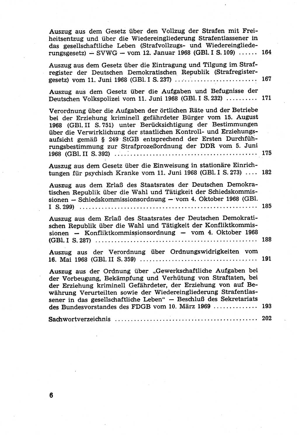 Die Wiedereingliederung Strafentlassener in das gesellschaftliche Leben [Deutsche Demokratische Republik (DDR)] und die Erziehung kriminell gefährdeter Bürger 1970, Seite 6 (Wiedereingl. Strafentl. DDR 1970, S. 6)