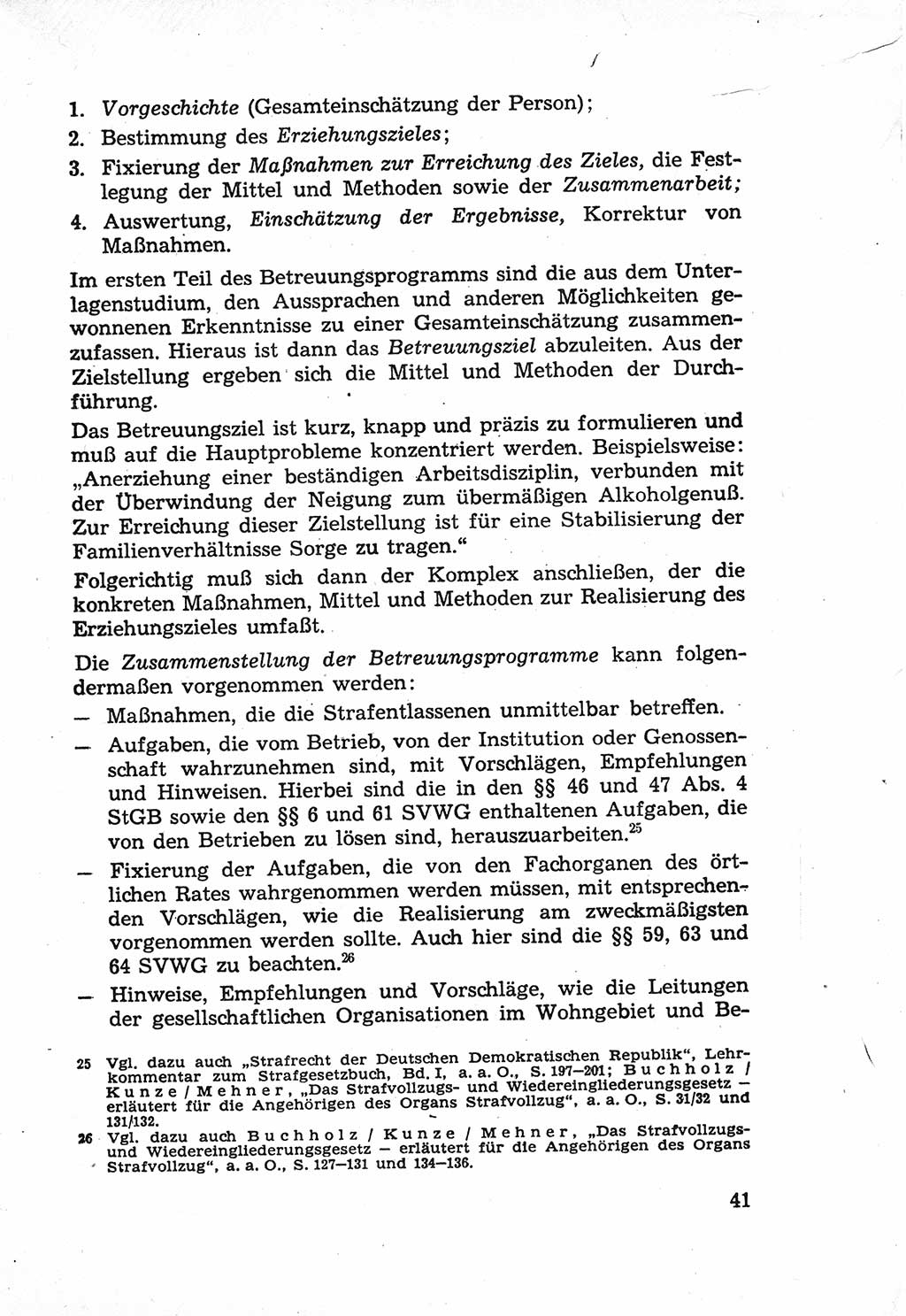 Die Wiedereingliederung Strafentlassener in das gesellschaftliche Leben [Deutsche Demokratische Republik (DDR)] und die Erziehung kriminell gefährdeter Bürger 1970, Seite 41 (Wiedereingl. Strafentl. DDR 1970, S. 41)