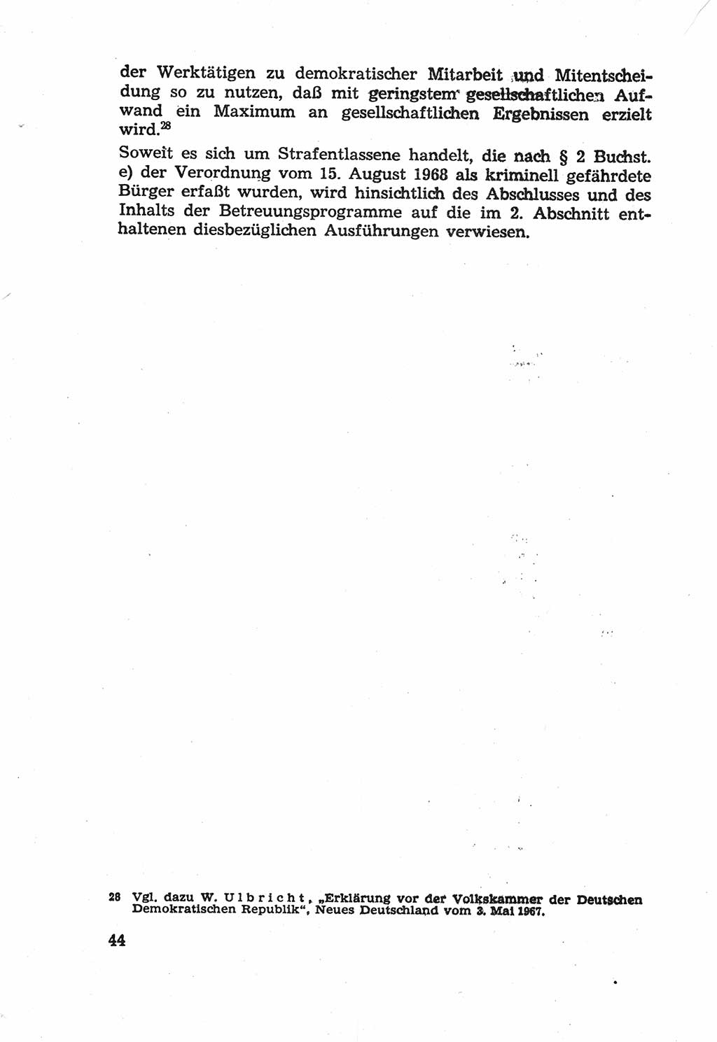 Die Wiedereingliederung Strafentlassener in das gesellschaftliche Leben [Deutsche Demokratische Republik (DDR)] und die Erziehung kriminell gefährdeter Bürger 1970, Seite 44 (Wiedereingl. Strafentl. DDR 1970, S. 44)