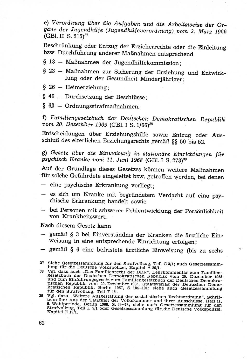 Die Wiedereingliederung Strafentlassener in das gesellschaftliche Leben [Deutsche Demokratische Republik (DDR)] und die Erziehung kriminell gefährdeter Bürger 1970, Seite 62 (Wiedereingl. Strafentl. DDR 1970, S. 62)