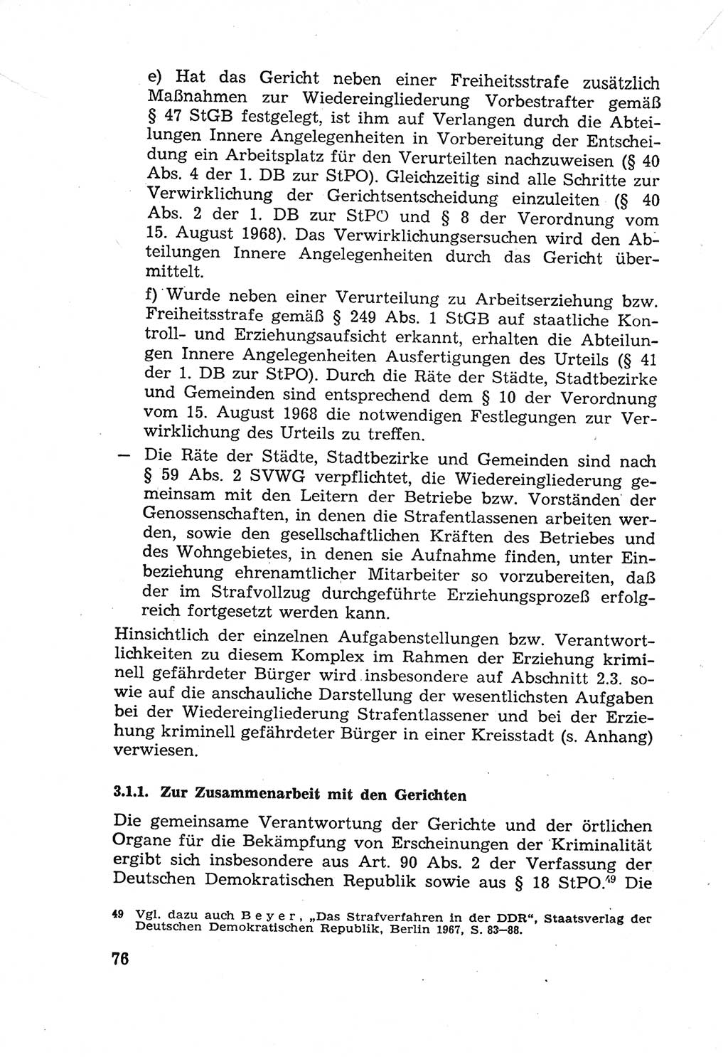 Die Wiedereingliederung Strafentlassener in das gesellschaftliche Leben [Deutsche Demokratische Republik (DDR)] und die Erziehung kriminell gefährdeter Bürger 1970, Seite 76 (Wiedereingl. Strafentl. DDR 1970, S. 76)