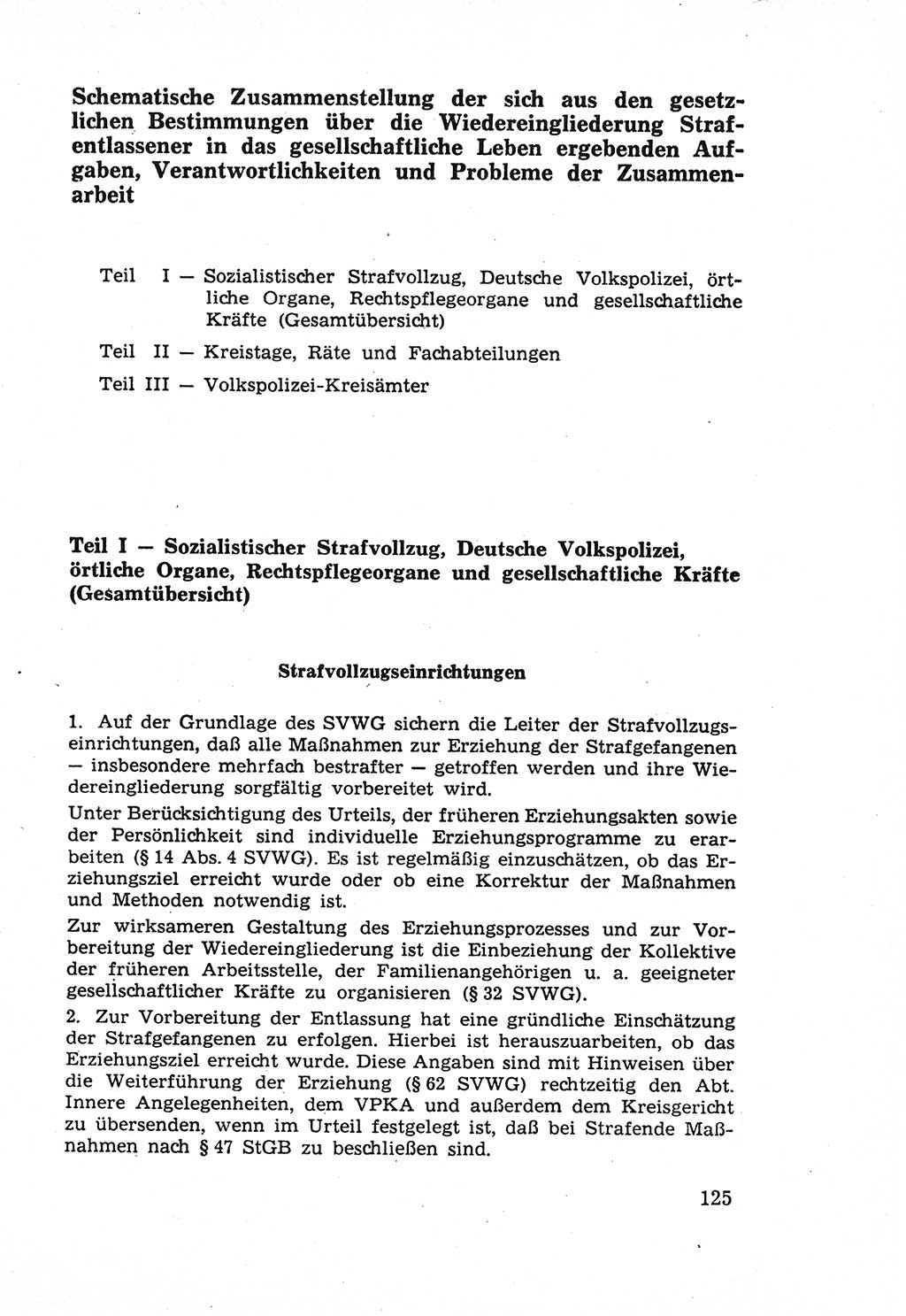 Die Wiedereingliederung Strafentlassener in das gesellschaftliche Leben [Deutsche Demokratische Republik (DDR)] und die Erziehung kriminell gefährdeter Bürger 1970, Seite 125 (Wiedereingl. Strafentl. DDR 1970, S. 125)
