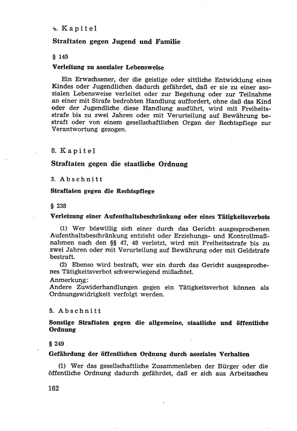 Die Wiedereingliederung Strafentlassener in das gesellschaftliche Leben [Deutsche Demokratische Republik (DDR)] und die Erziehung kriminell gefährdeter Bürger 1970, Seite 162 (Wiedereingl. Strafentl. DDR 1970, S. 162)