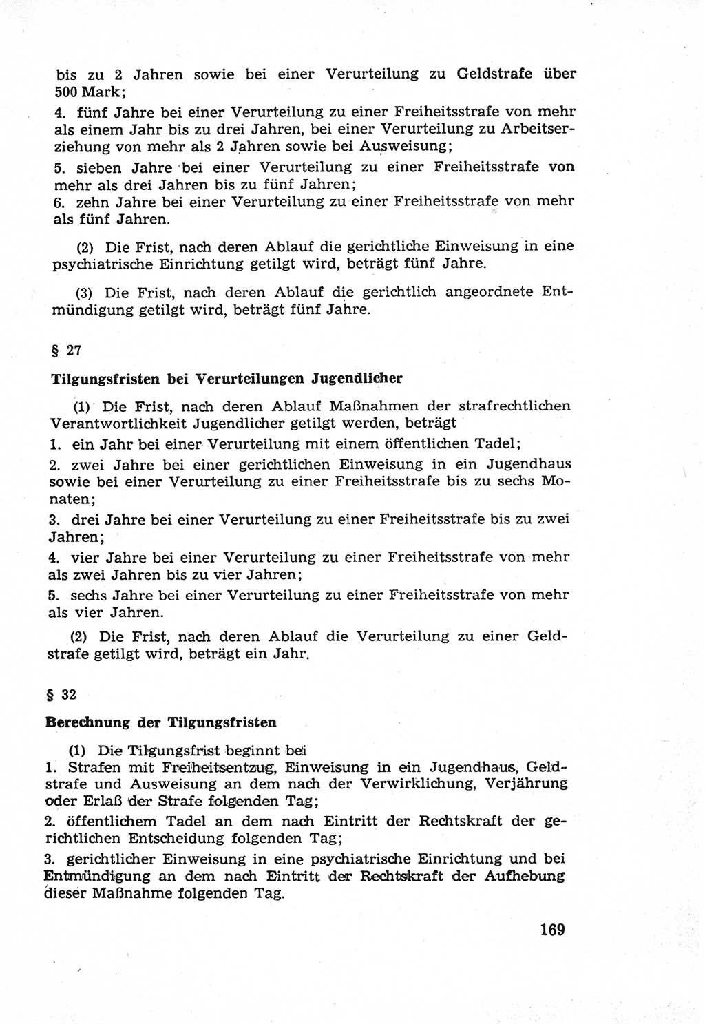 Die Wiedereingliederung Strafentlassener in das gesellschaftliche Leben [Deutsche Demokratische Republik (DDR)] und die Erziehung kriminell gefährdeter Bürger 1970, Seite 169 (Wiedereingl. Strafentl. DDR 1970, S. 169)